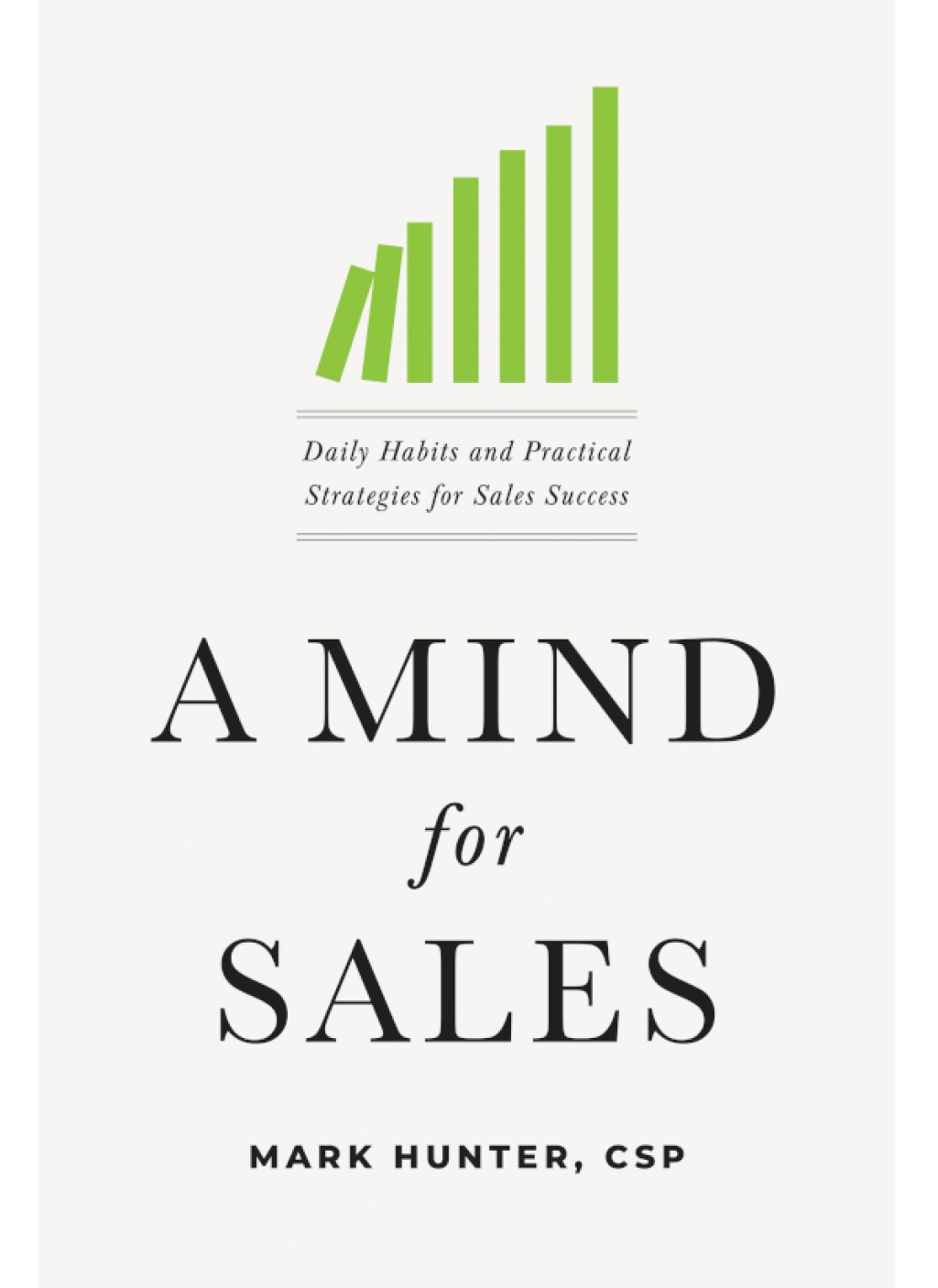 A Mind for Sales Daily Habits and Practical Strategies for Sales Success - (PDF/EPUB Version)