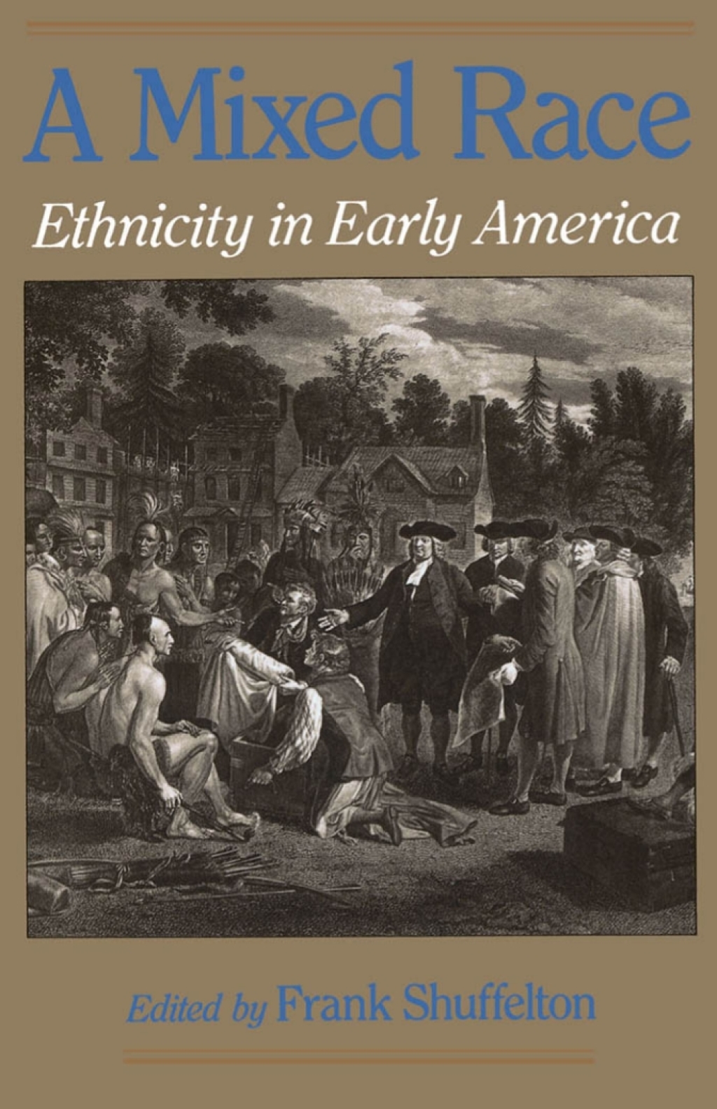 A Mixed Race Ethnicity in Early America 1st Edition â€“ PDF/EPUB Version Downloadable