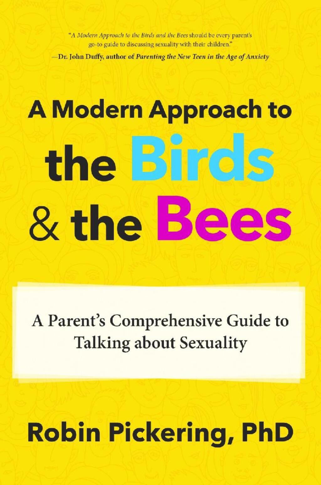A Modern Approach to the Birds & the Bees A Parent's Comprehensive Guide to Talking about Sexuality - (PDF/EPUB Version)