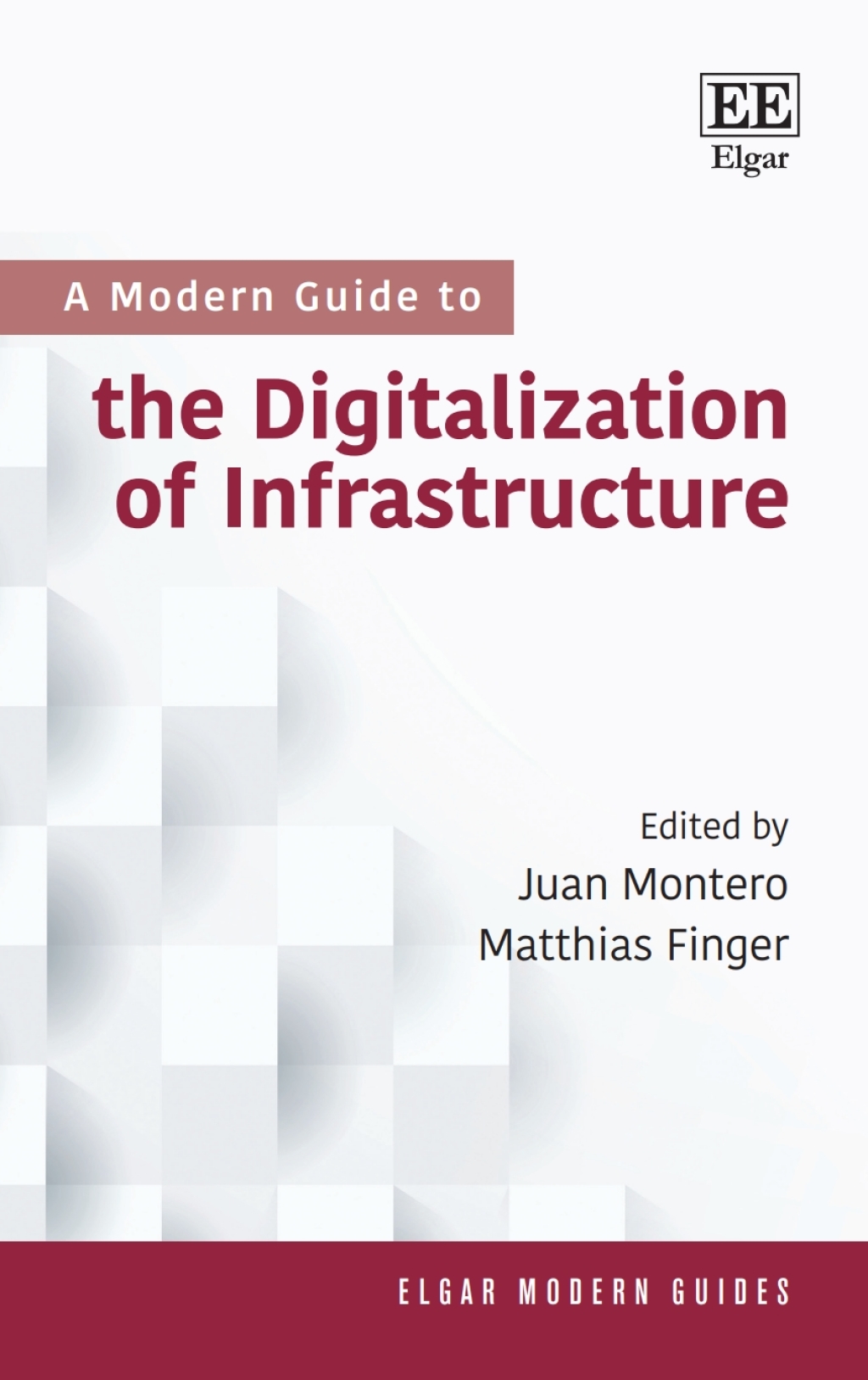 A Modern Guide to the Digitalization of Infrastructure 1st Edition â€“ PDF/EPUB Version Downloadable