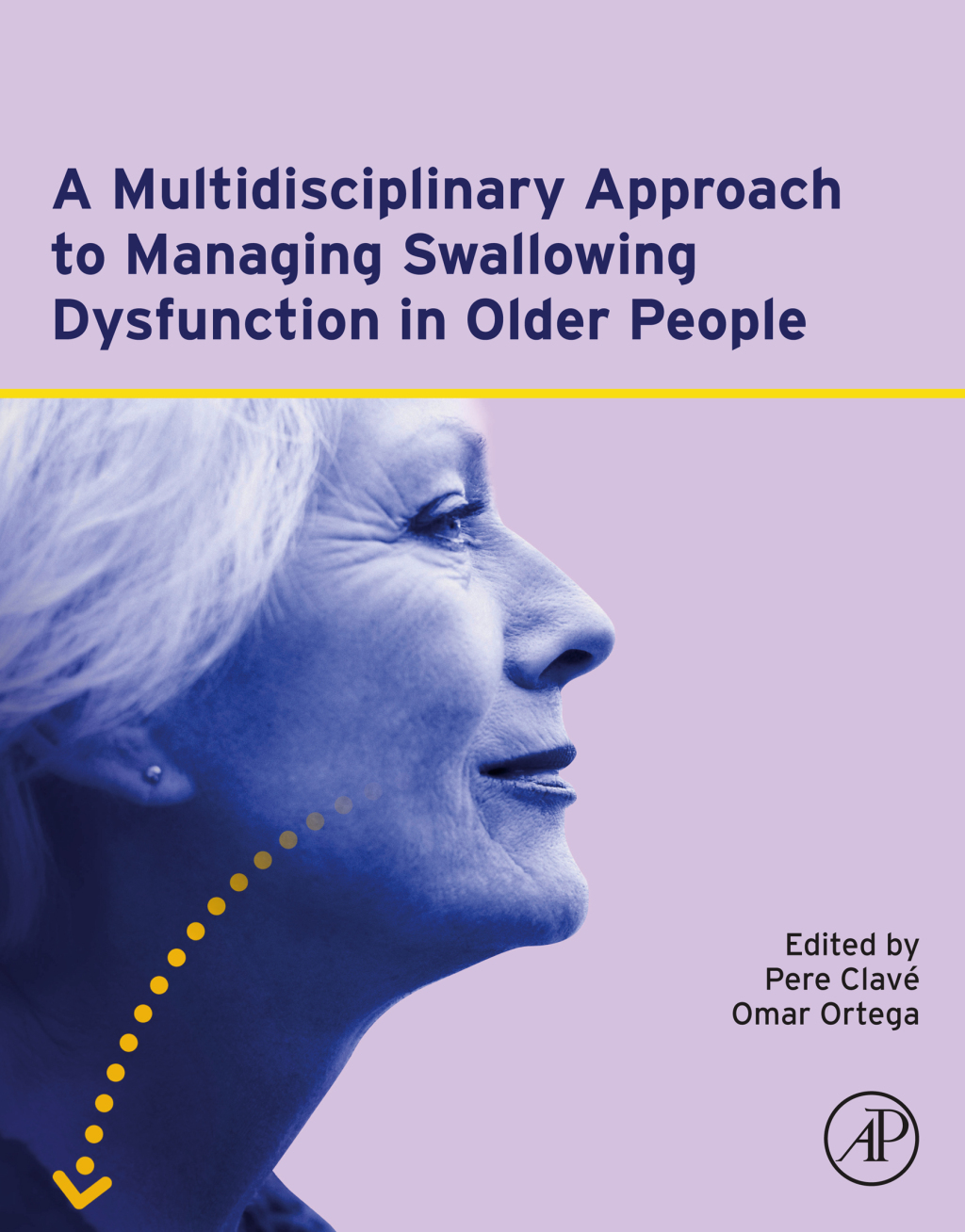 A Multidisciplinary Approach to Managing Swallowing Dysfunction in Older People 1st Edition â€“ PDF/EPUB Version Downloadable