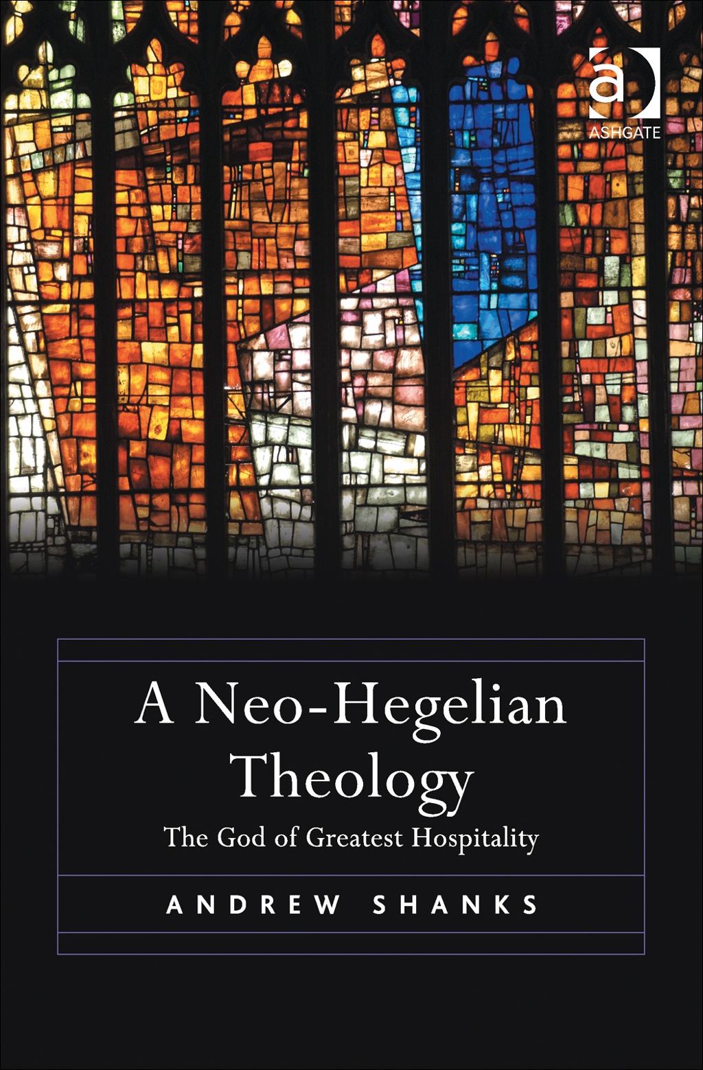 A Neo-Hegelian Theology: The God of Greatest Hospitality â€“ PDF/EPUB Version Downloadable