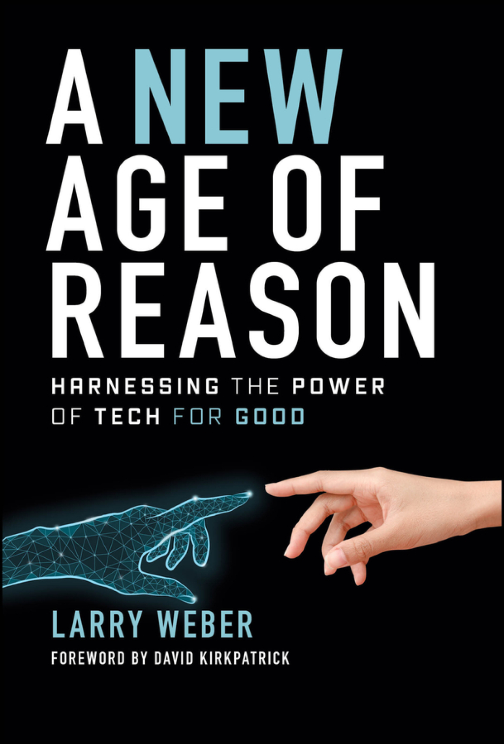 A New Age of Reason Harnessing the Power of Tech for Good 1st Edition - (PDF/EPUB Version)