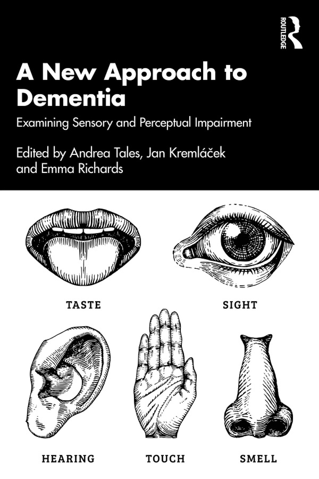 A New Approach to Dementia Examining Sensory and Perceptual Impairment 1st Edition â€“ PDF/EPUB Version Downloadable