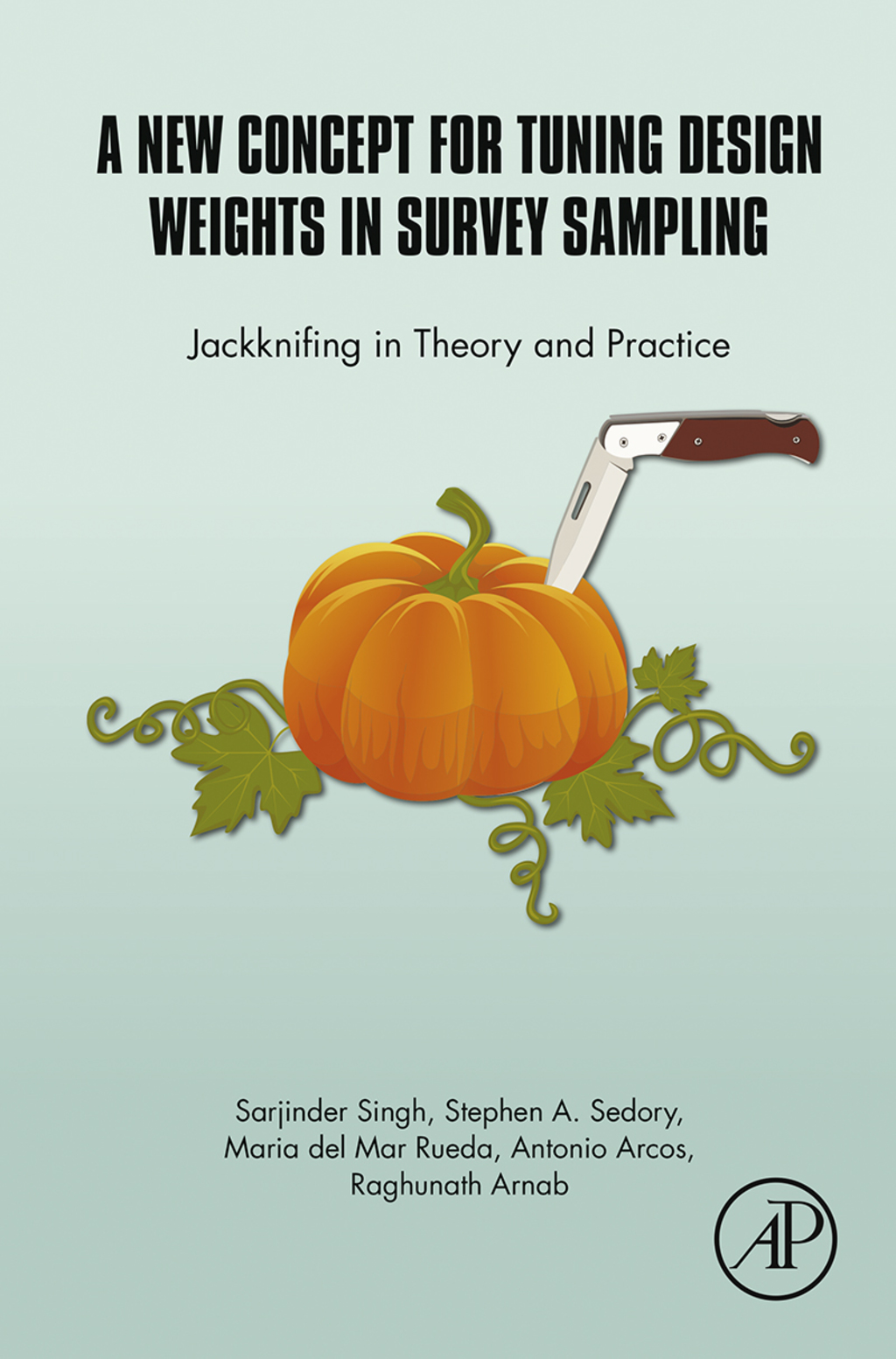 A New Concept for Tuning Design Weights in Survey Sampling â€“ PDF/EPUB Version Downloadable