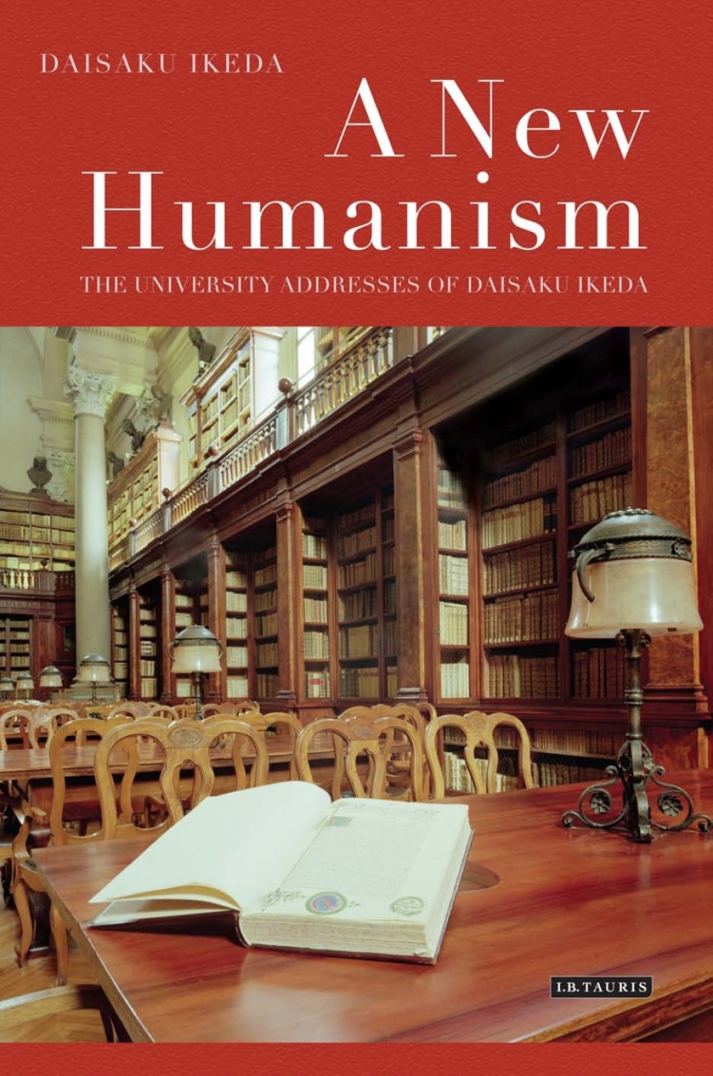 A New Humanism The University Addresses of Daisaku Ikeda 1st Edition – PDF/EPUB Version Downloadable A New Humanism The University Addresses of Daisaku Ikeda 1st Edition – PDF/EPUB Version Downloadable - Image 1