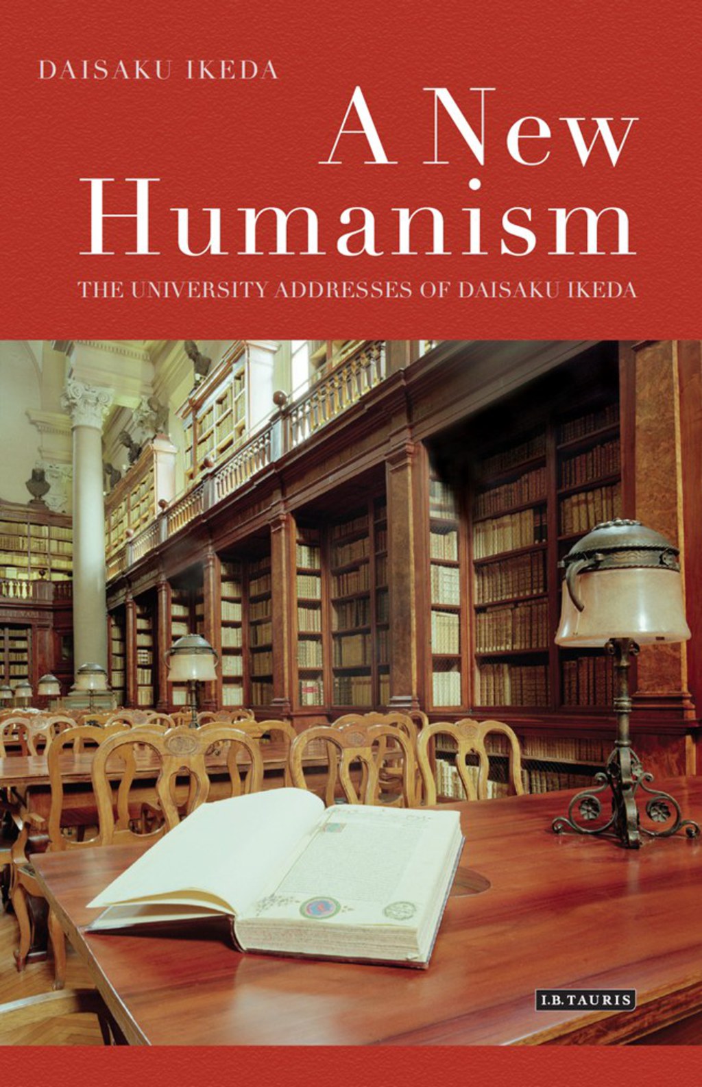 A New Humanism The University Addresses of Daisaku Ikeda 1st Edition â€“ PDF/EPUB Version Downloadable