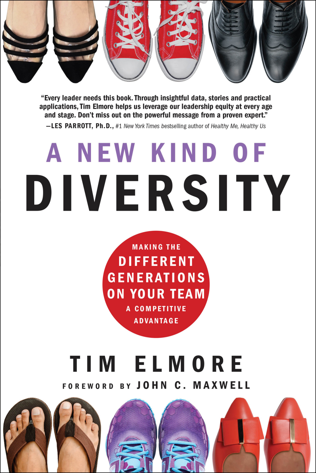 A New Kind of Diversity Making the Different Generations on Your Team a Competitive Advantage - (PDF/EPUB Version)
