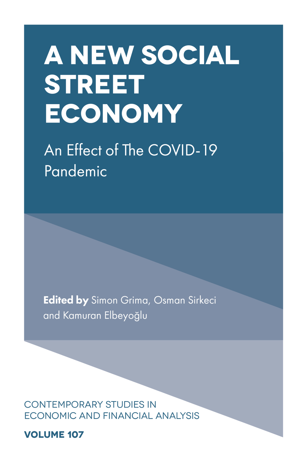 A New Social Street Economy An Effect of The COVID-19 Pandemic â€“ PDF/EPUB Version Downloadable