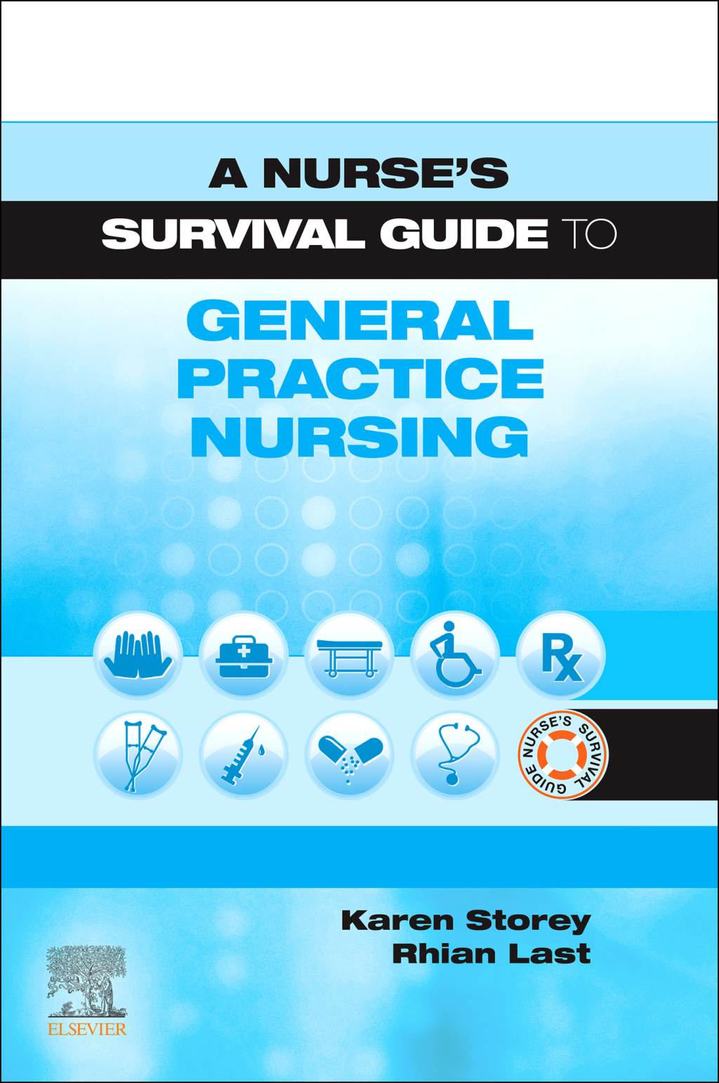 A Nurse's Survival Guide to General Practice Nursing - (PDF/EPUB Version)