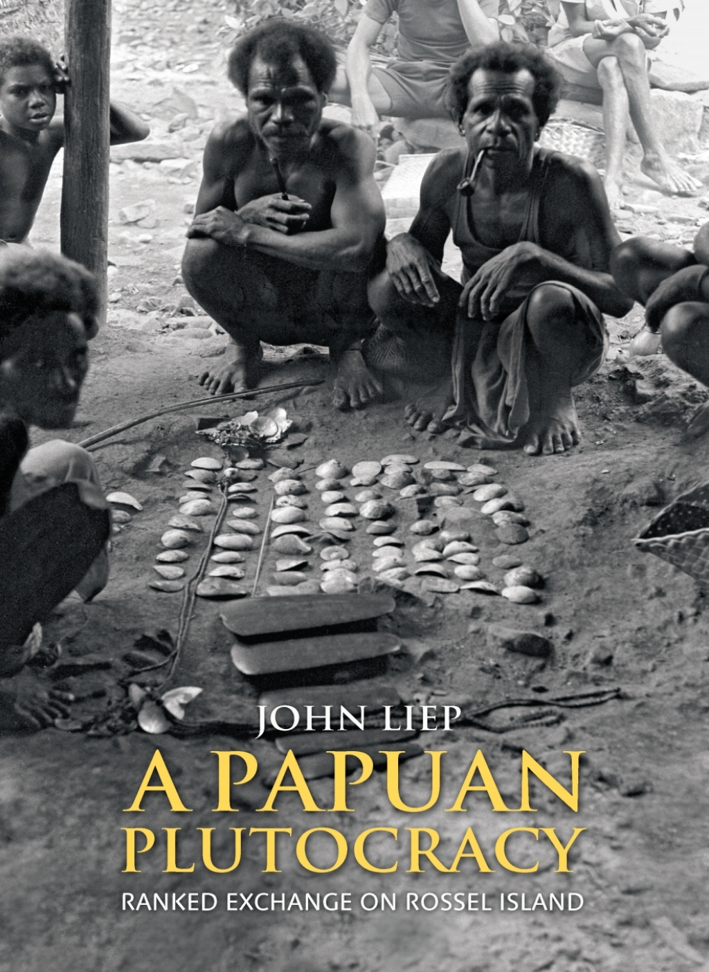 A Papuan Plutocracy Ranked Exchange on Rossel Island  â€“ PDF/EPUB Version Downloadable