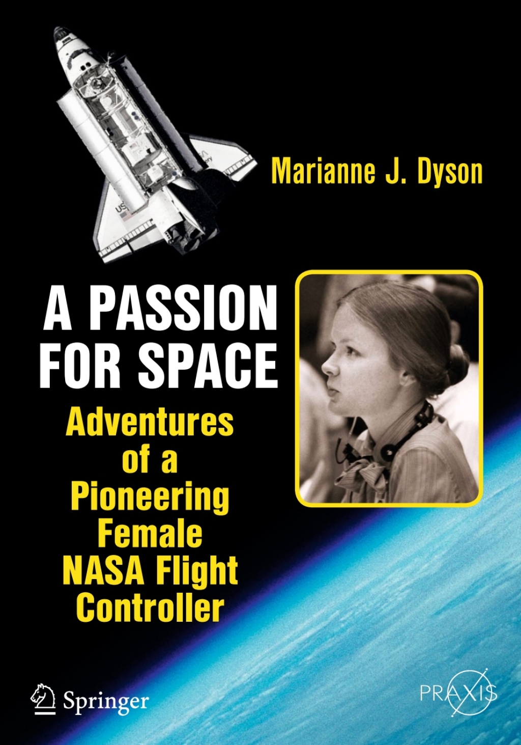 A Passion for Space Adventures of a Pioneering Female NASA Flight Controller - (PDF/EPUB Version)