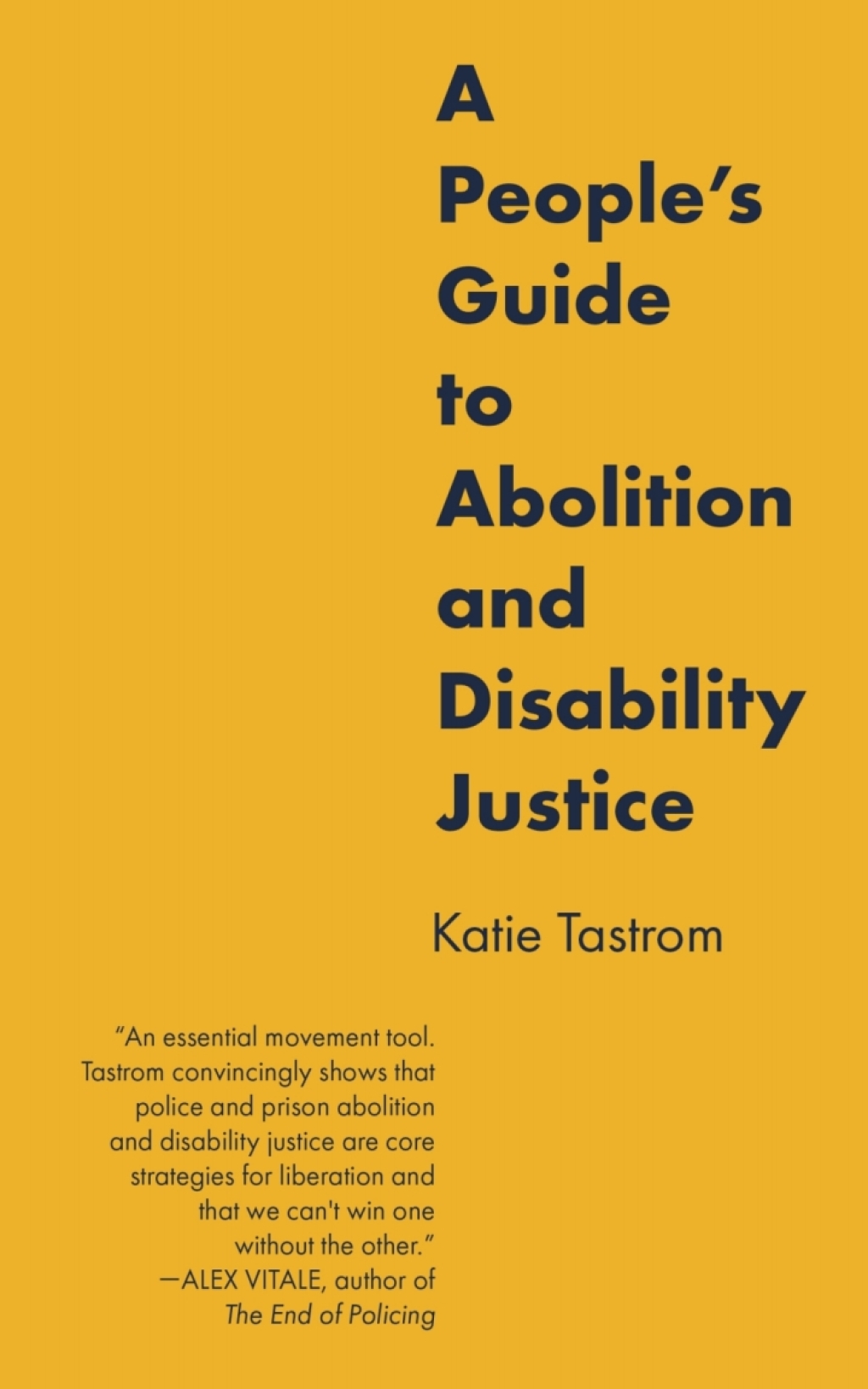 A Peopleâ€™s Guide to Abolition and Disability Justice - (PDF/EPUB Version)
