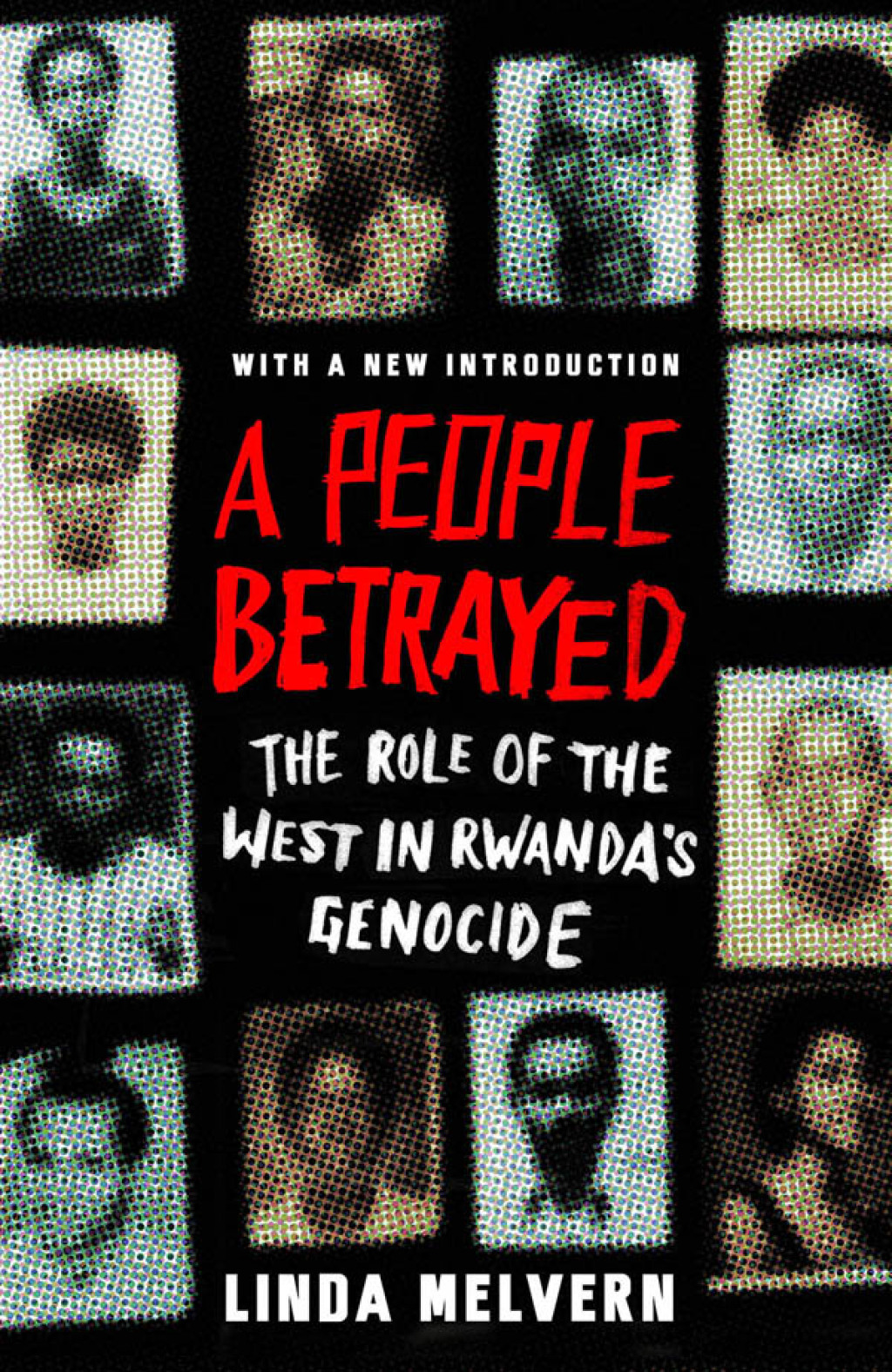 A People Betrayed The Role of the West in Rwanda's Genocide 2nd Edition - (PDF/EPUB Version)