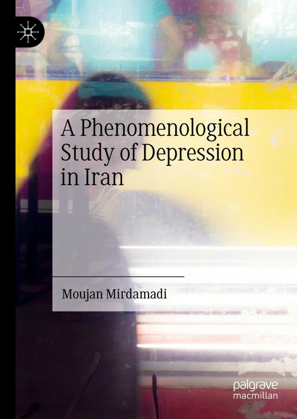 A Phenomenological Study of Depression in Iran â€“ PDF/EPUB Version Downloadable