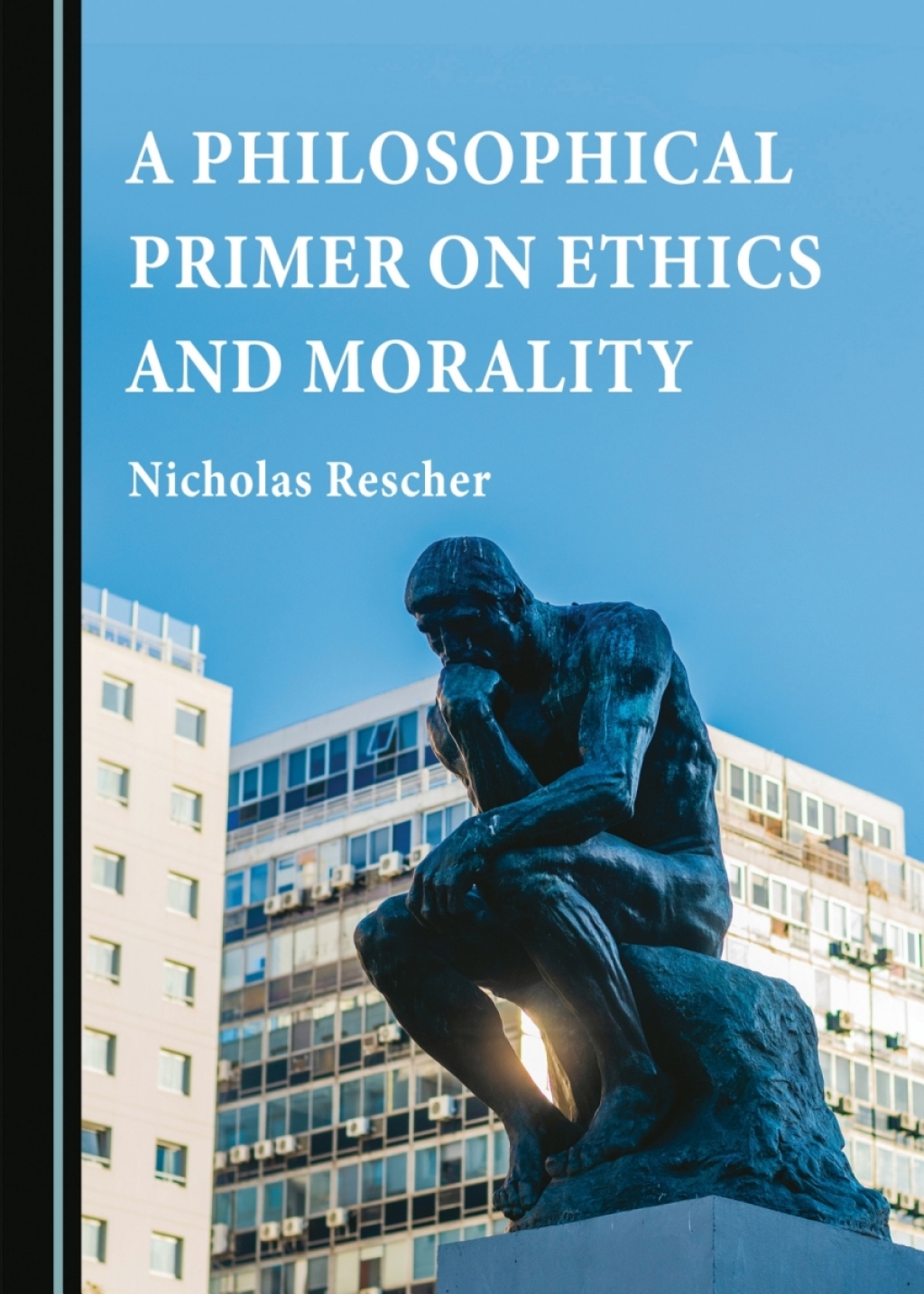 A Philosophical Primer on Ethics and Morality 1st Edition â€“ PDF/EPUB Version Downloadable