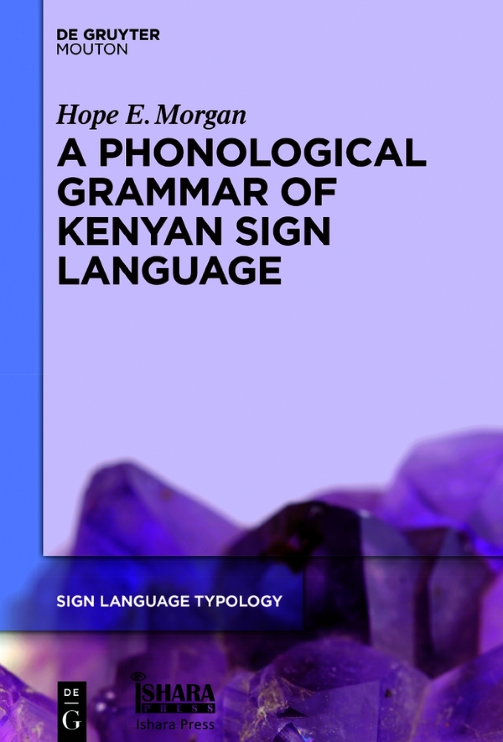 A Phonological Grammar of Kenyan Sign Language 1st Edition â€“ PDF/EPUB Version Downloadable