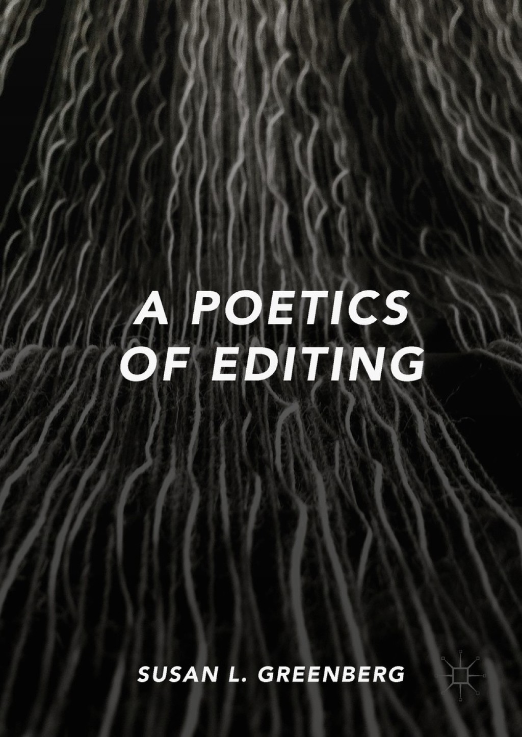 A Poetics of Editing  â€“ PDF/EPUB Version Downloadable