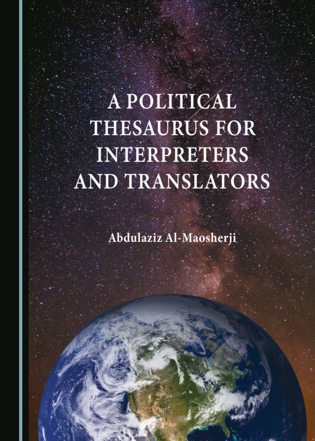 A Political Thesaurus for Interpreters and Translators 1st Edition â€“ PDF/EPUB Version Downloadable