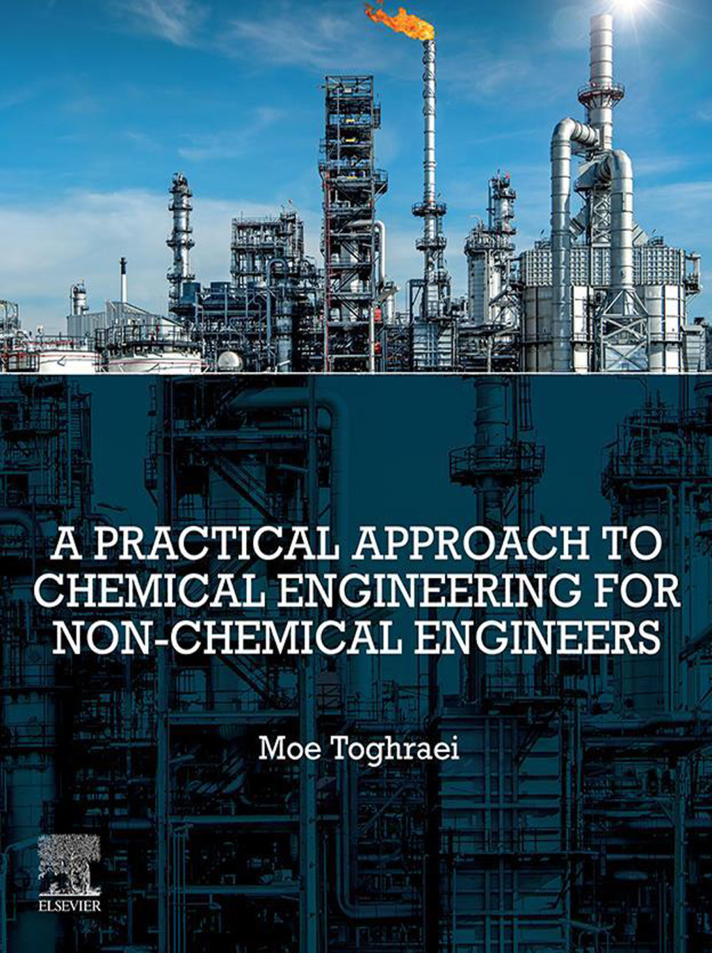 A Practical Approach to Chemical Engineering for Non-Chemical Engineers â€“ PDF/EPUB Version Downloadable