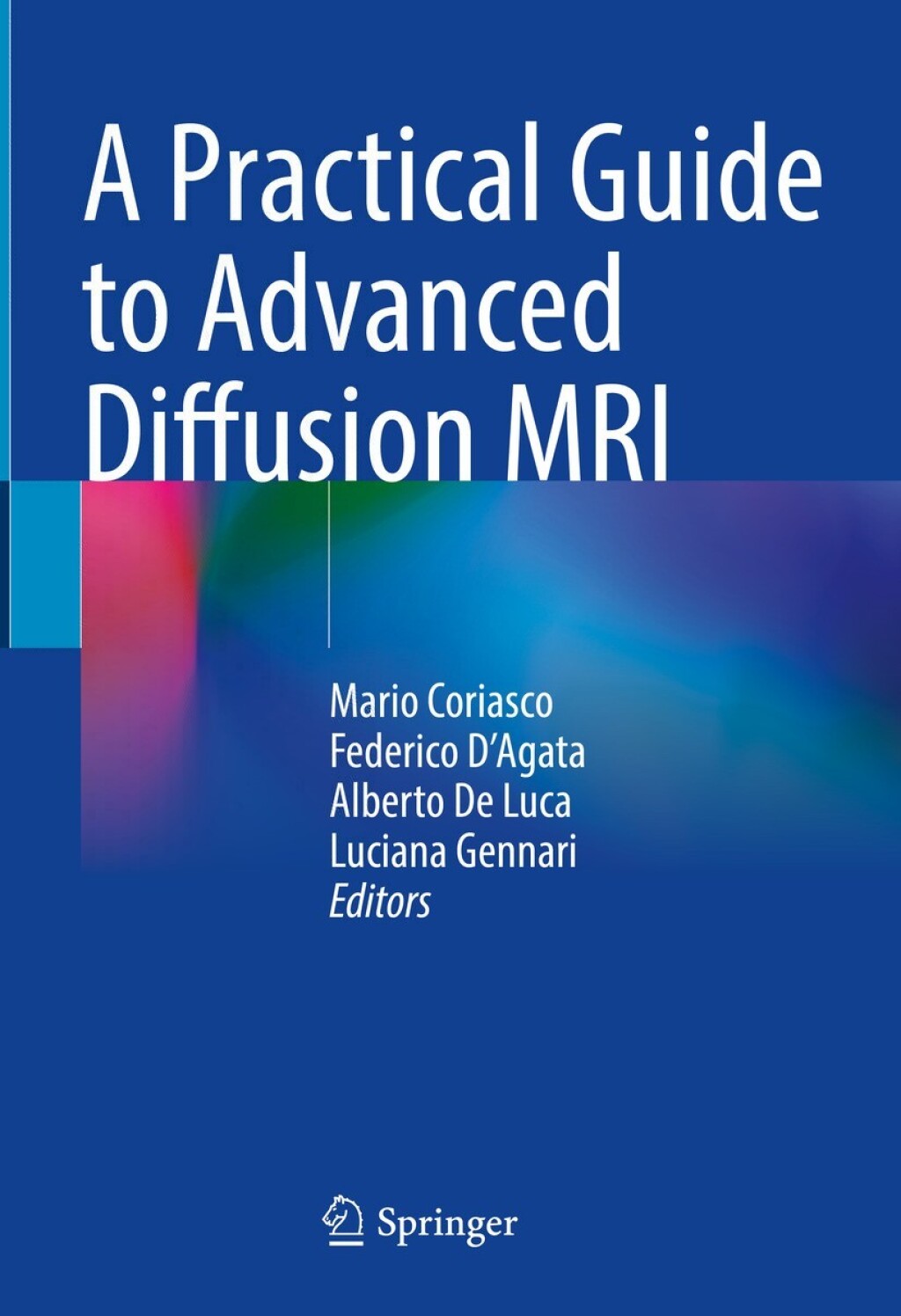 A Practical Guide to Advanced Diffusion MRI â€“ PDF/EPUB Version ...