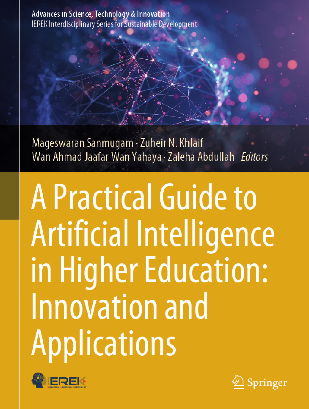 A Practical Guide to Artificial Intelligence in Higher Education: Innovation and Applications â€“ PDF/EPUB Version Downloadable