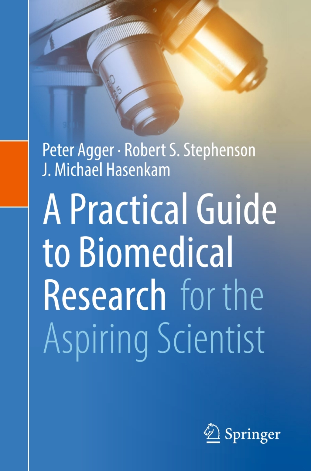 A Practical Guide to Biomedical Research for the Aspiring Scientist - (PDF/EPUB Version)