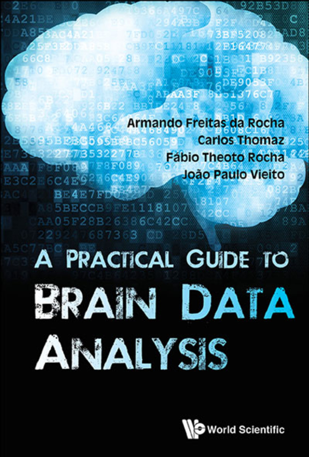 A Practical Guide to Brain Data Analysis  â€“ PDF/EPUB Version Downloadable