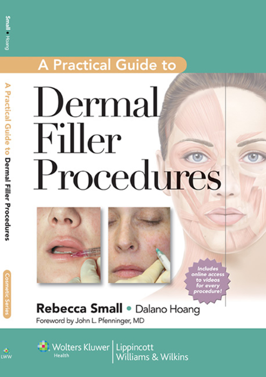 A Practical Guide to Dermal Filler Procedures 1st Edition â€“ PDF/EPUB Version Downloadable
