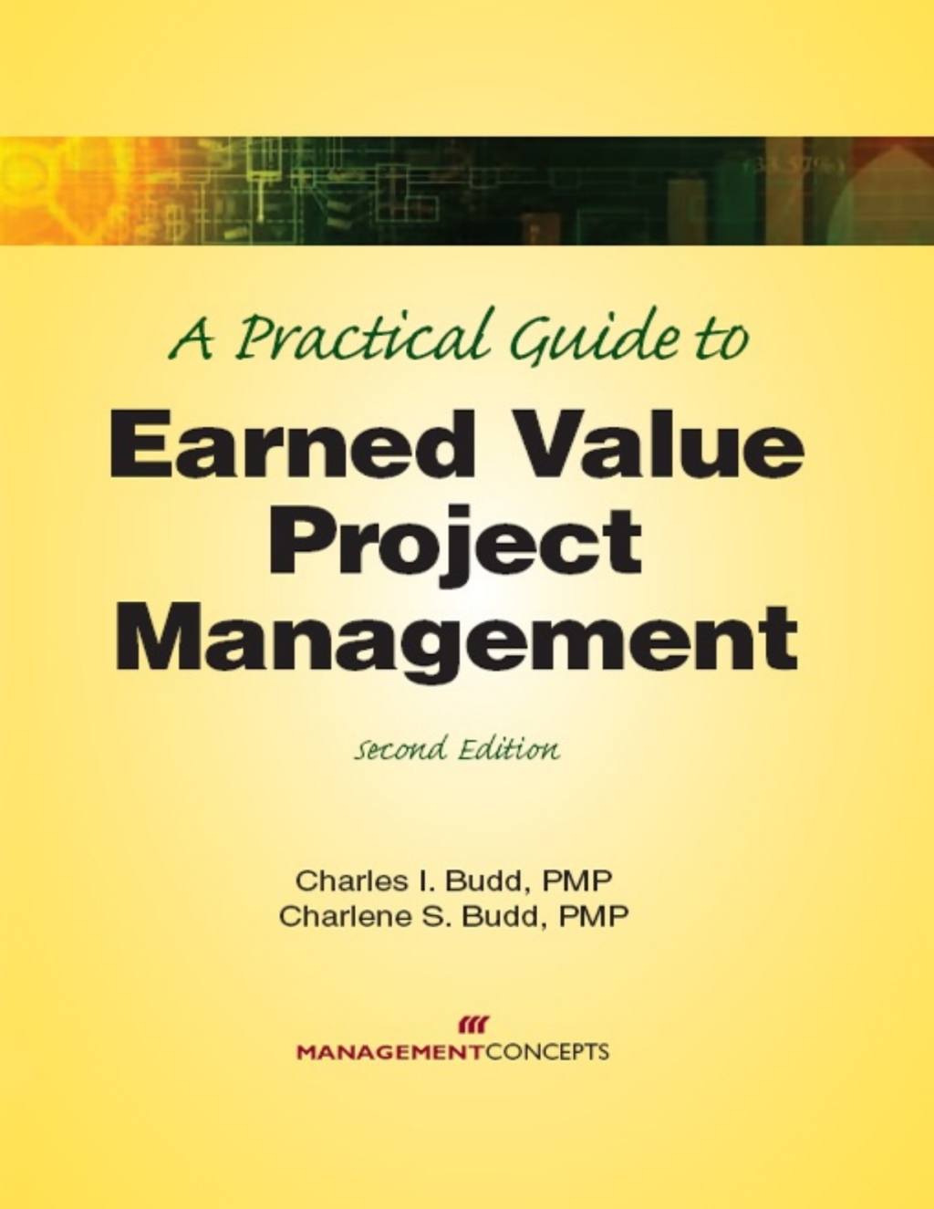 A Practical Guide to Earned Value Project Management 2nd Edition â€“ PDF/EPUB Version Downloadable