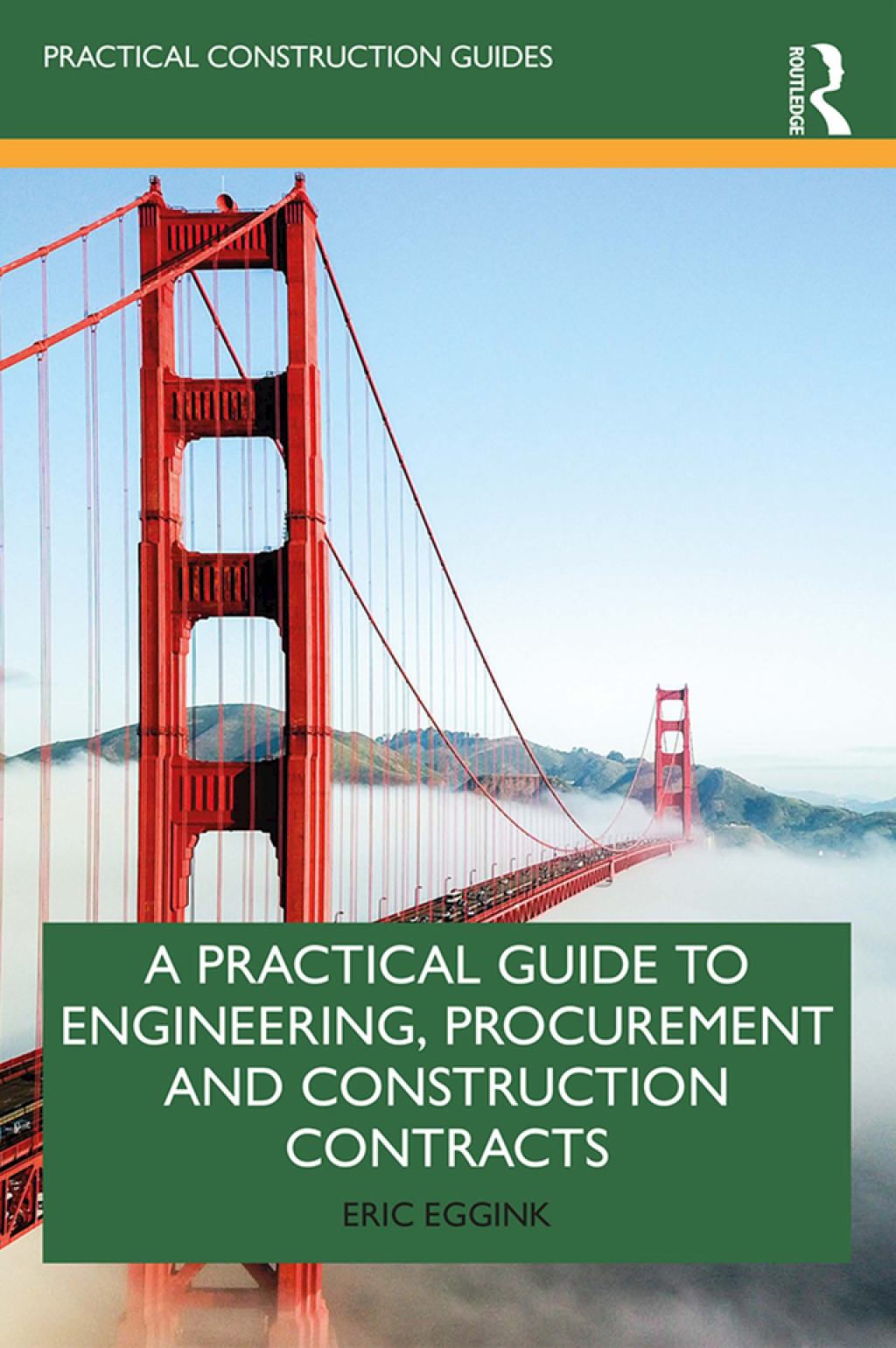 A Practical Guide to Engineering, Procurement and Construction Contracts 1st Edition â€“ PDF/EPUB Version Downloadable