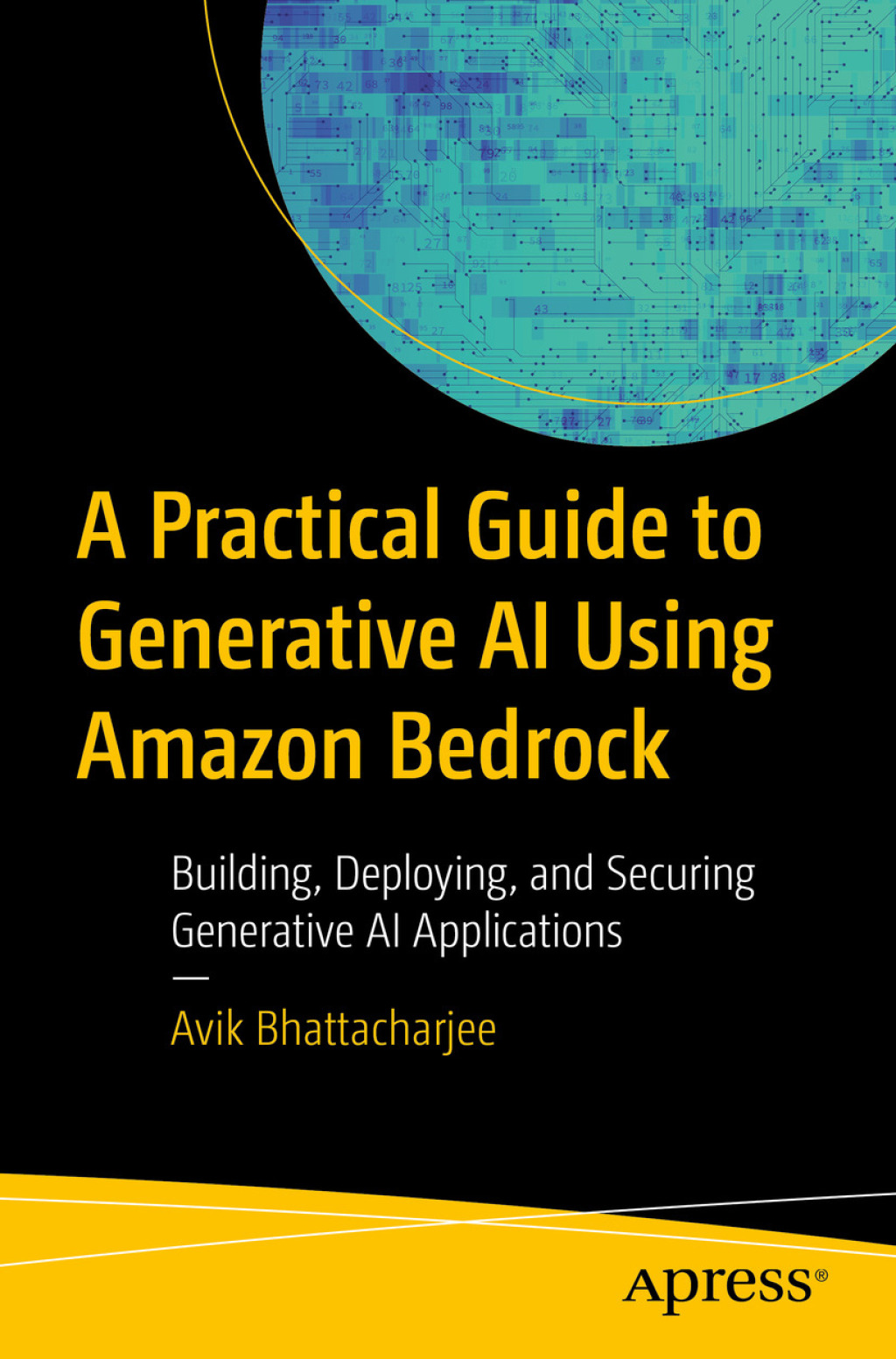 A Practical Guide to Generative AI Using Amazon Bedrock Building ...