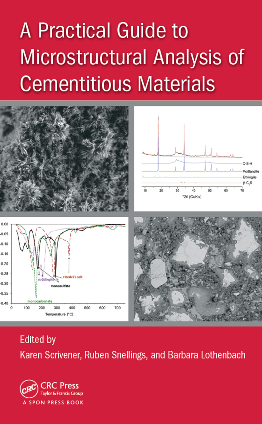 A Practical Guide to Microstructural Analysis of Cementitious Materials 1st Edition â€“ PDF/EPUB Version Downloadable