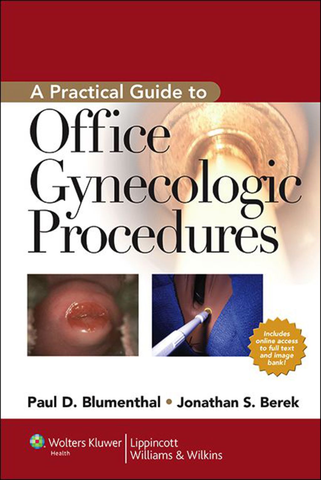A Practical Guide to Office Gynecologic Procedures 1st Edition â€“ PDF/EPUB Version Downloadable