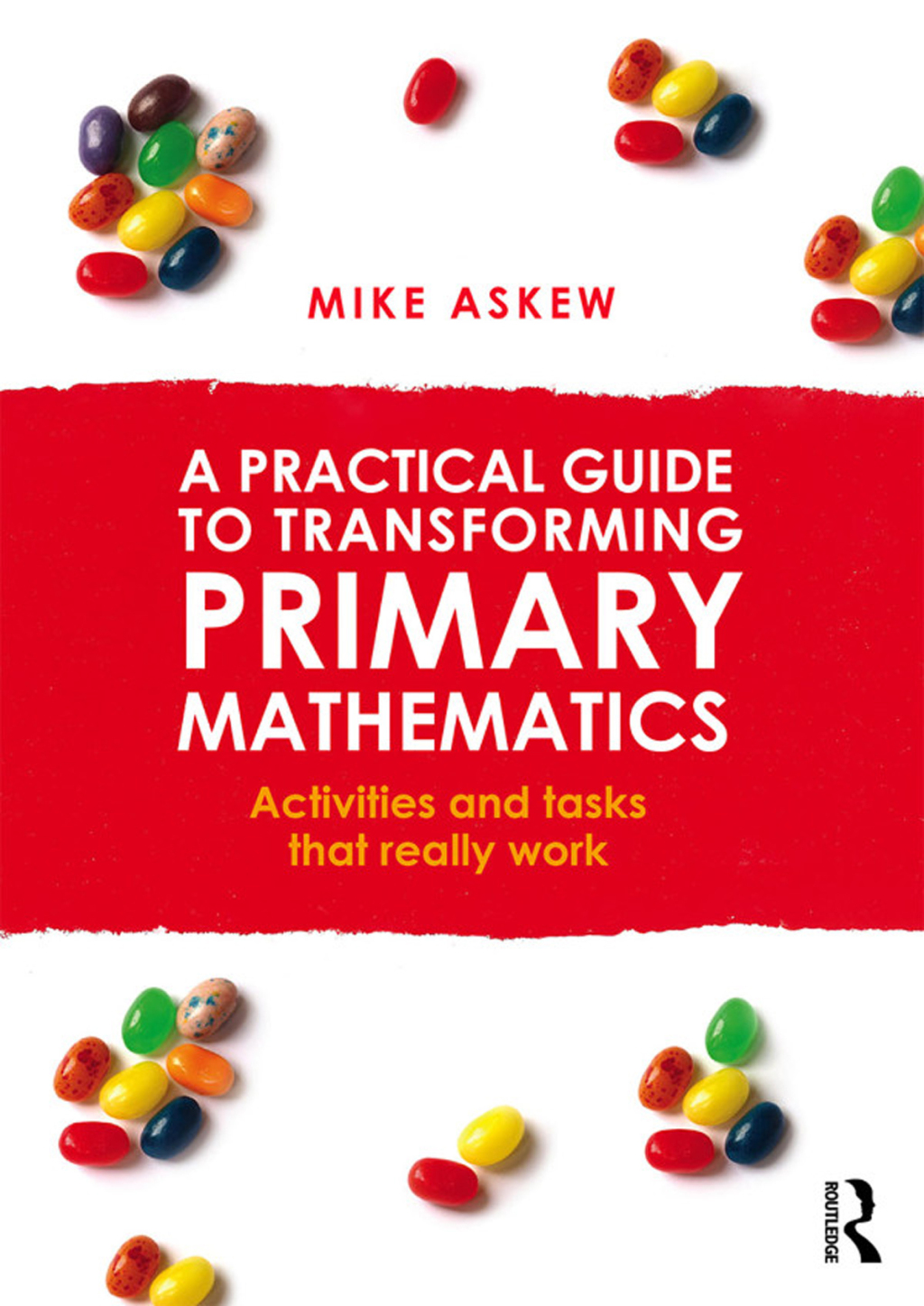A Practical Guide to Transforming Primary Mathematics Activities and ...