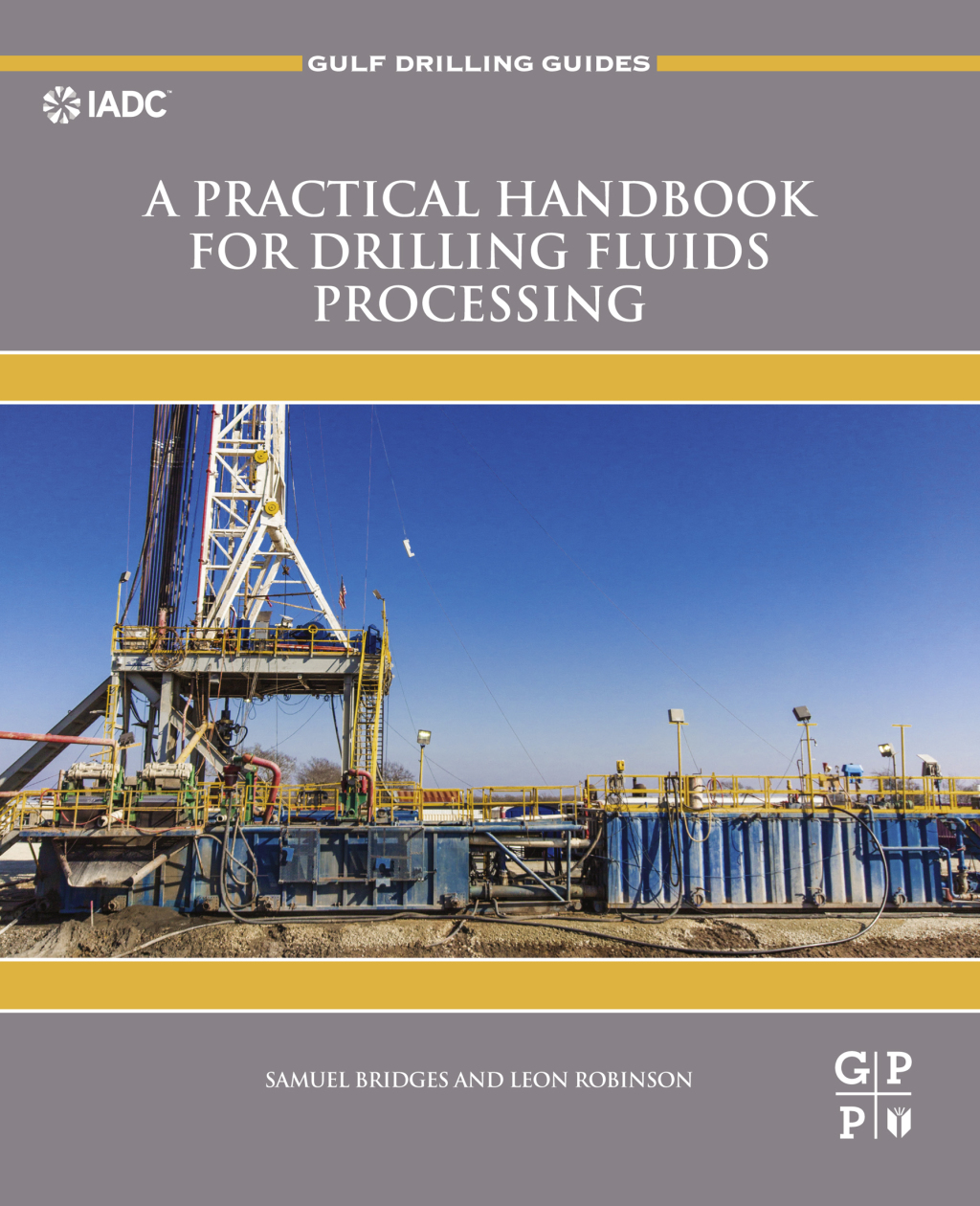 A Practical Handbook for Drilling Fluids Processing â€“ PDF/EPUB Version Downloadable
