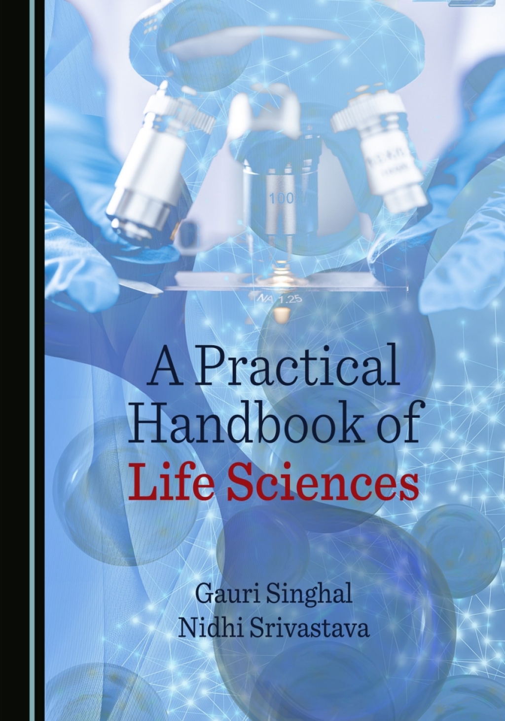 A Practical Handbook of Life Sciences 1st Edition â€“ PDF/EPUB Version Downloadable