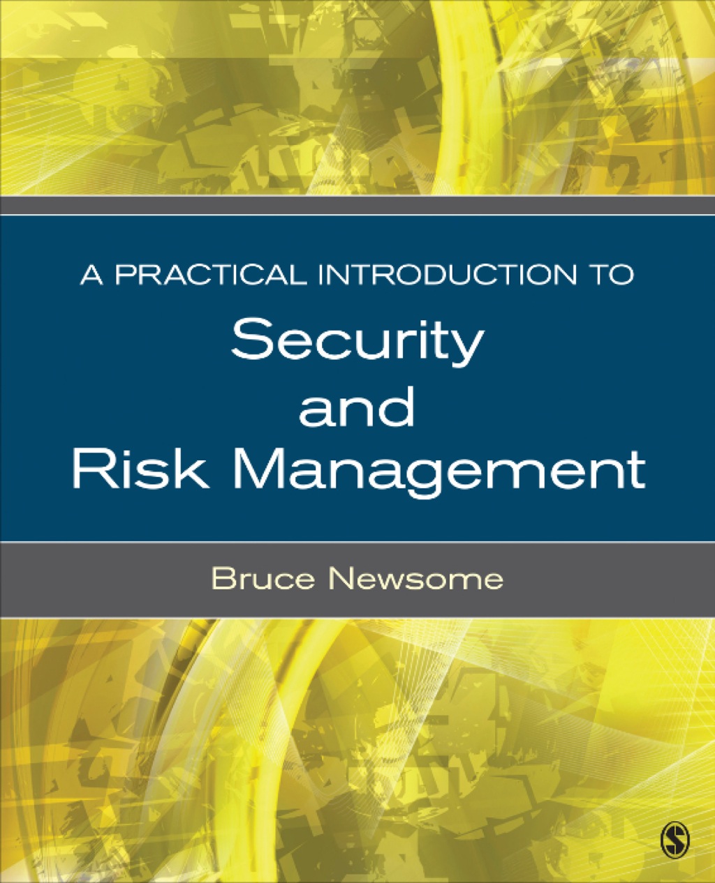A Practical Introduction to Security and Risk Management 1st Edition â€“ PDF/EPUB Version Downloadable