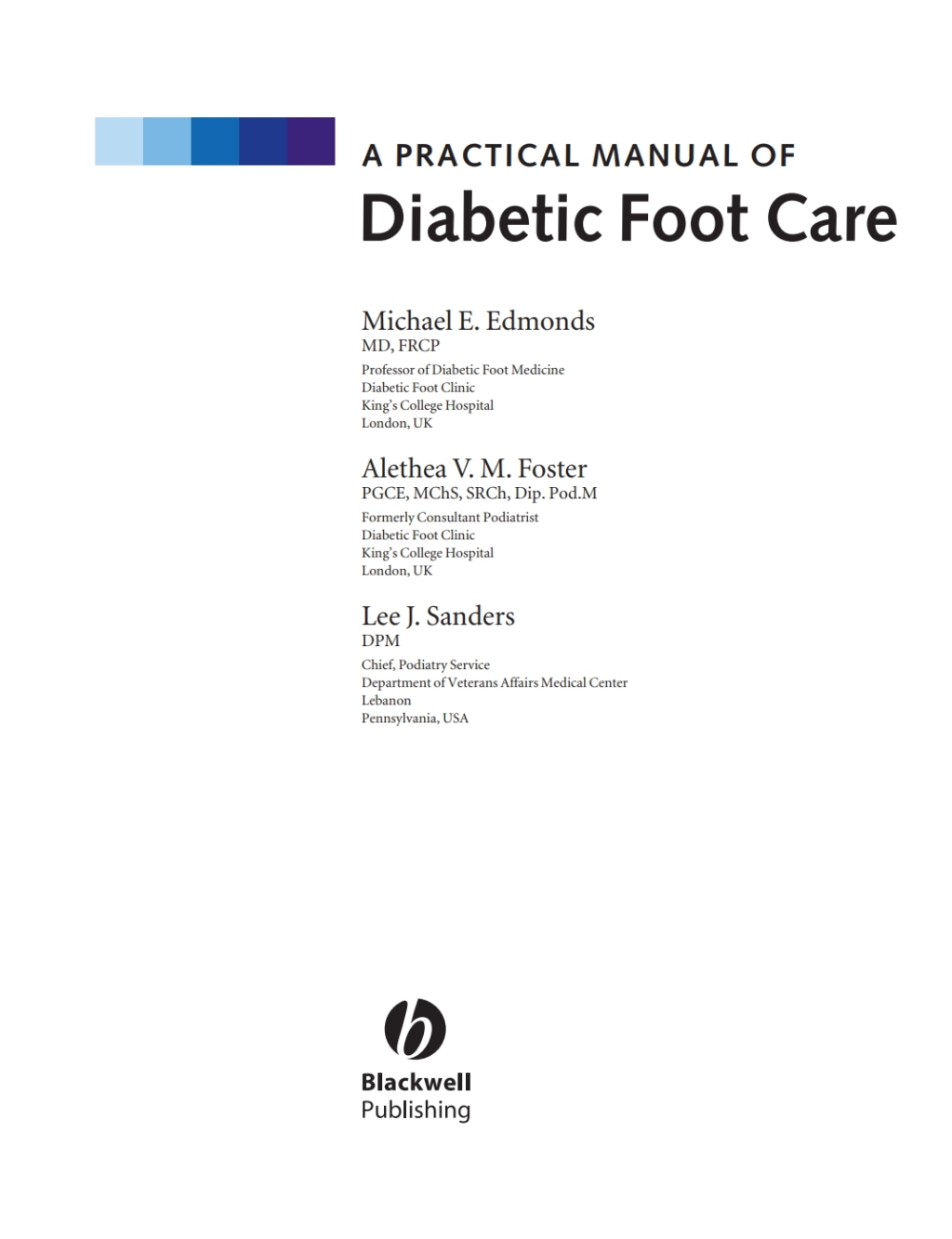 A Practical Manual of Diabetic Foot Care 1st Edition â€“ PDF/EPUB Version Downloadable