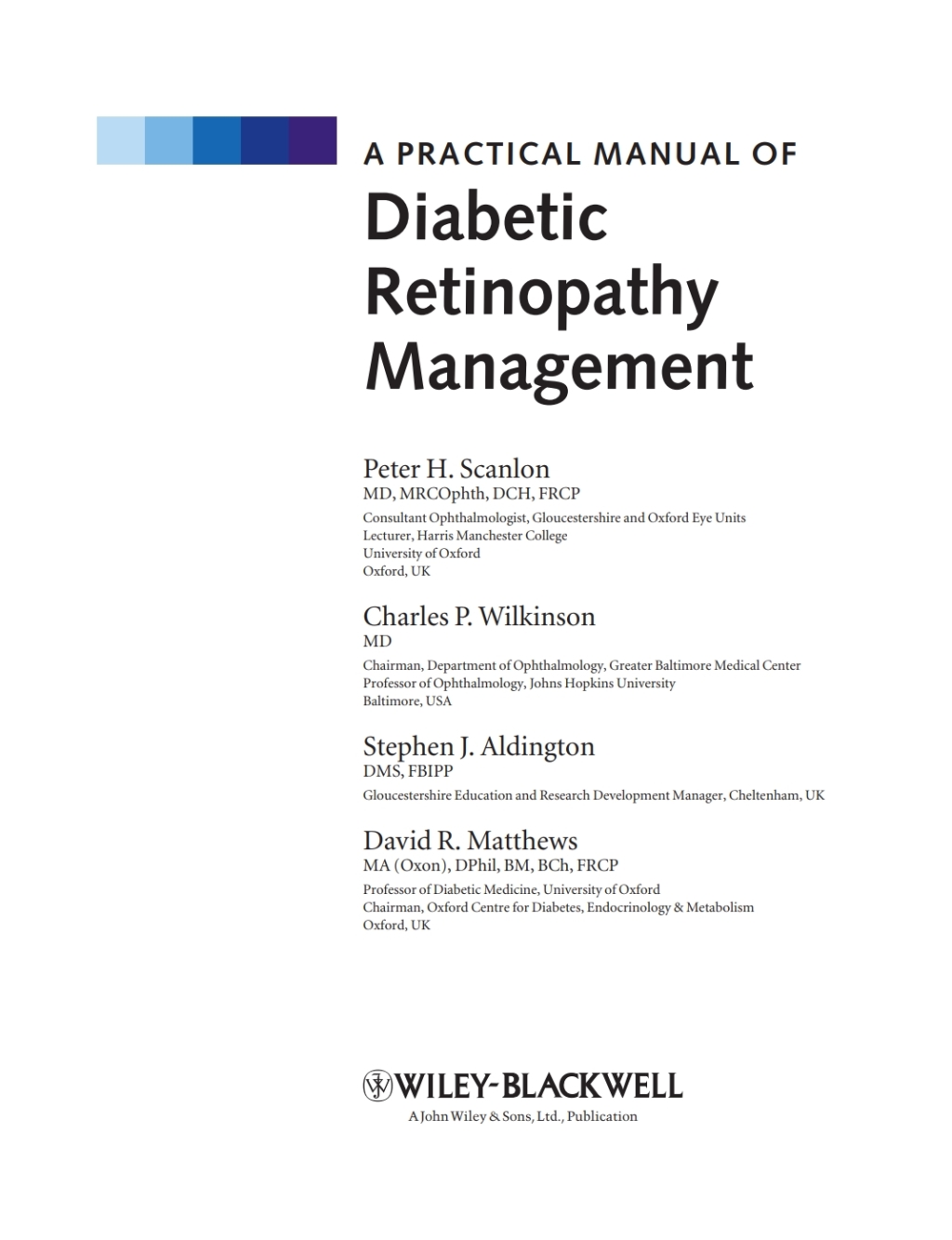 A Practical Manual of Diabetic Retinopathy Management 1st Edition â€“ PDF/EPUB Version Downloadable
