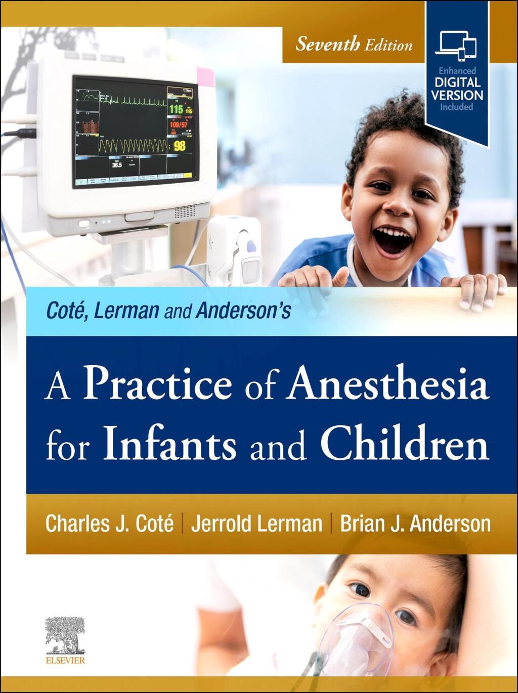 A Practice of Anesthesia for Infants and Children 7th Edition – PDF/EPUB Version Downloadable A Practice of Anesthesia for Infants and Children 7th Edition – PDF/EPUB Version Downloadable - Image 1