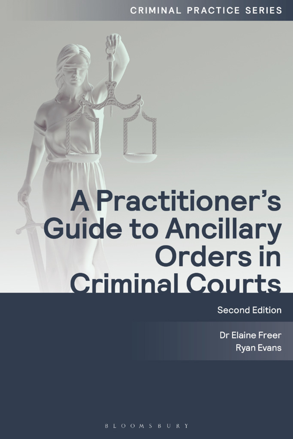 A Practitioner's Guide to Ancillary Orders in Criminal Courts 2nd Edition â€“ PDF/EPUB Version Downloadable
