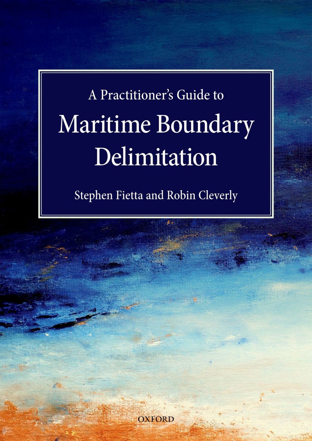 A Practitioner's Guide to Maritime Boundary Delimitation â€“ PDF/EPUB Version Downloadable