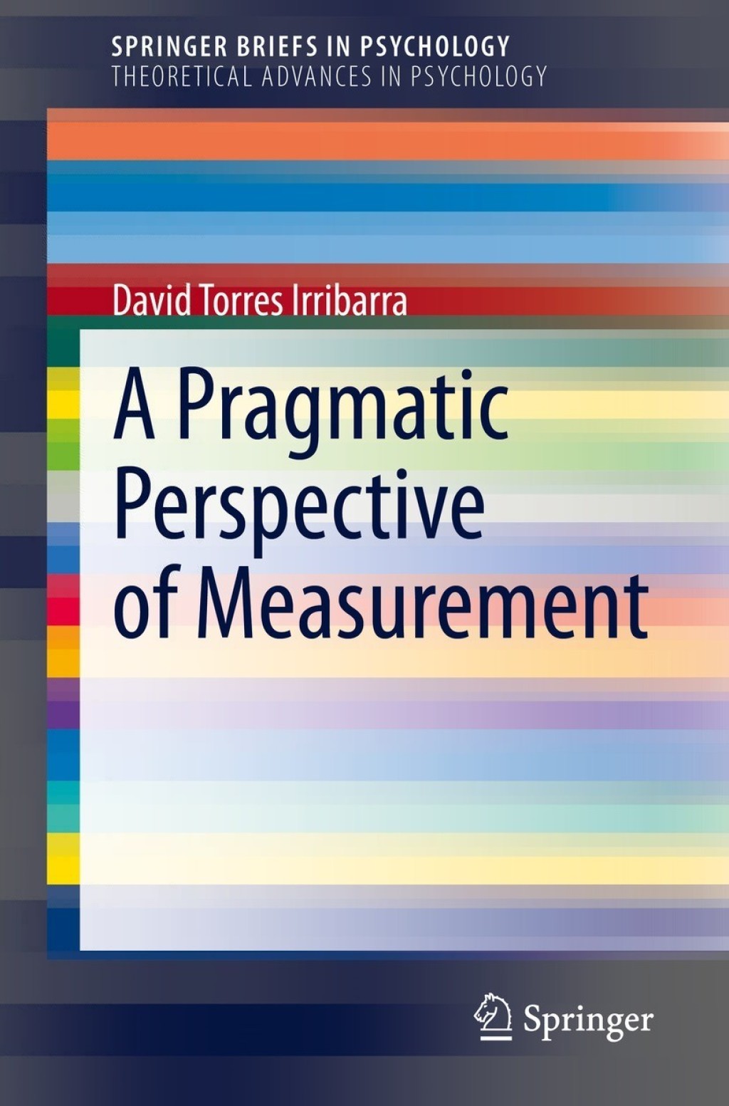 A Pragmatic Perspective of Measurement  â€“ PDF/EPUB Version Downloadable