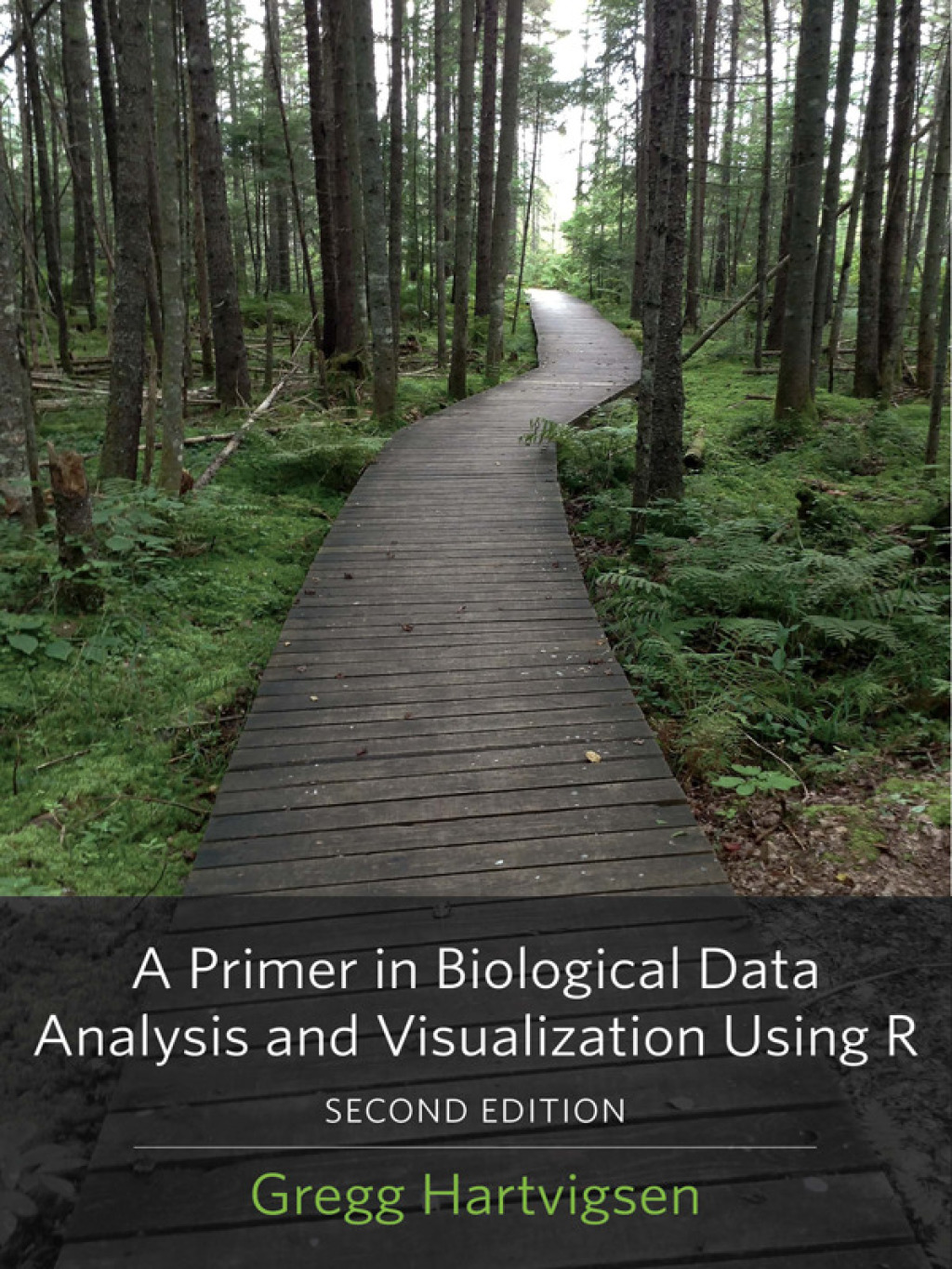 A Primer in Biological Data Analysis and Visualization Using R 2nd Edition - (PDF/EPUB Version)