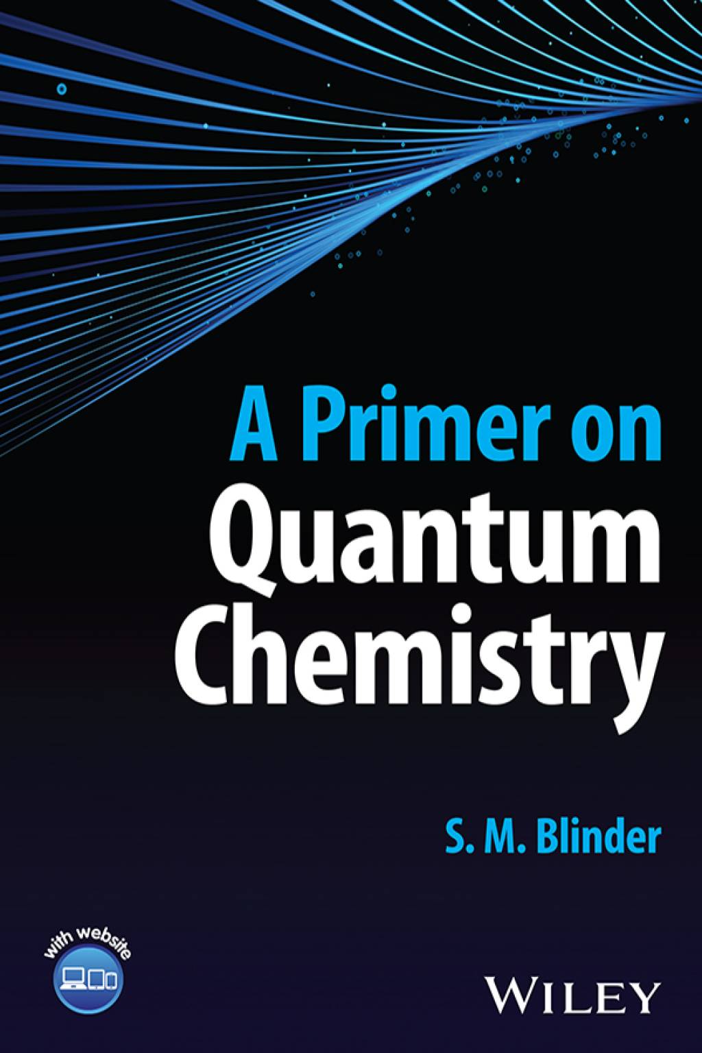 A Primer on Quantum Chemistry 1st Edition â€“ PDF/EPUB Version Downloadable