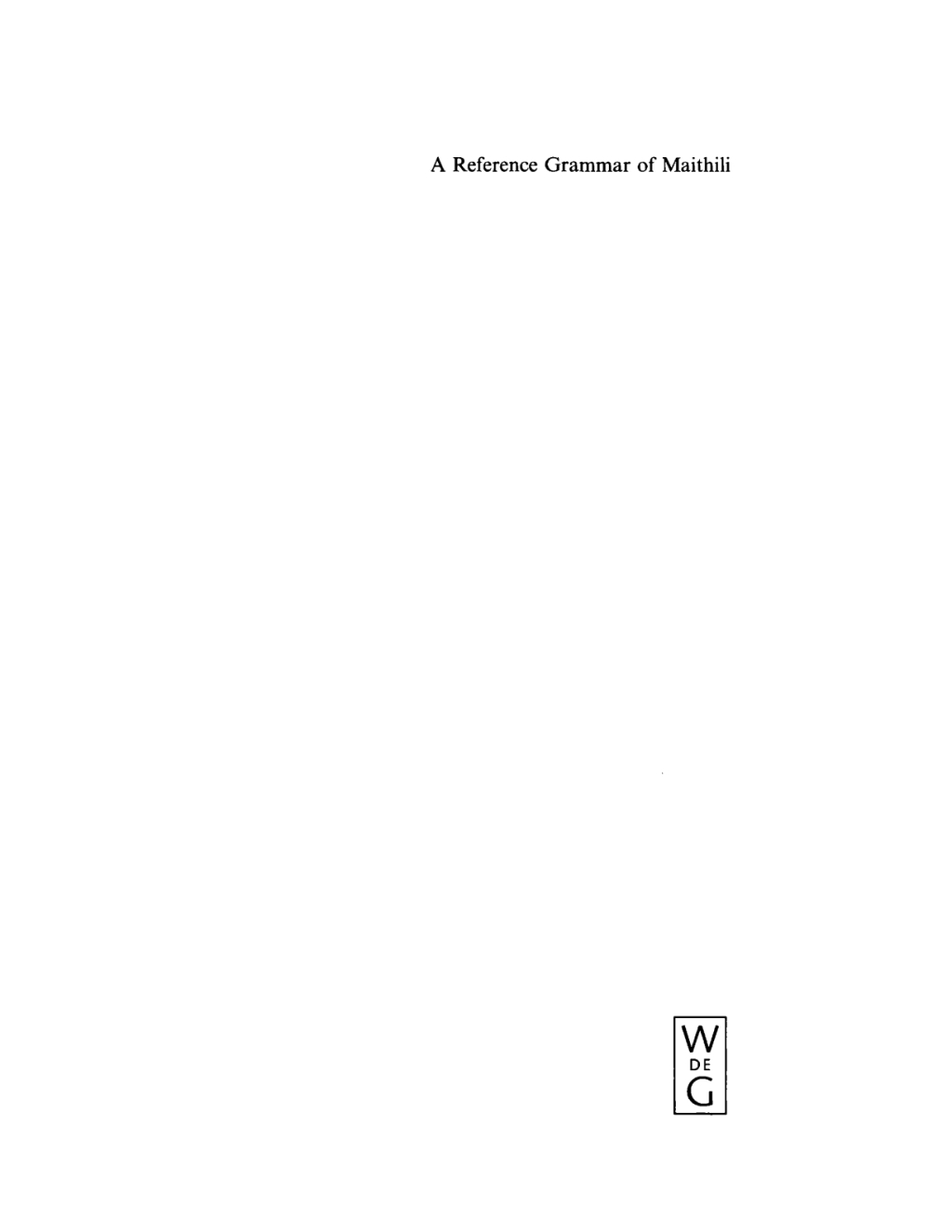 A Reference Grammar of Maithili 1st Edition â€“ PDF/EPUB Version Downloadable