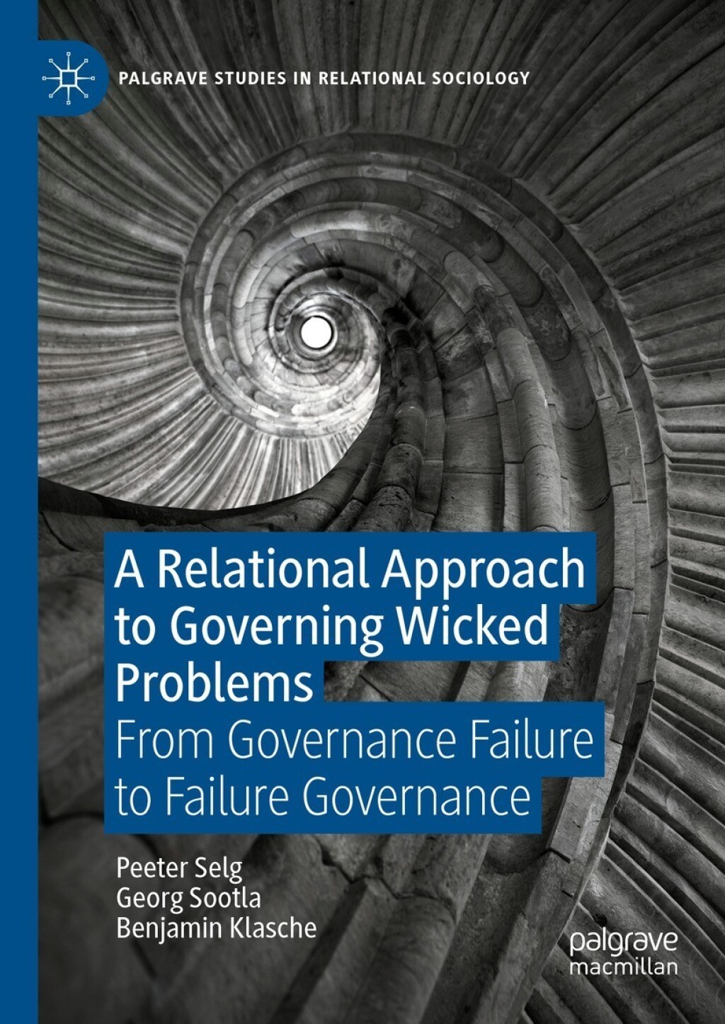 A Relational Approach to Governing Wicked Problems From Governance Failure to Failure Governance â€“ PDF/EPUB Version Downloadable