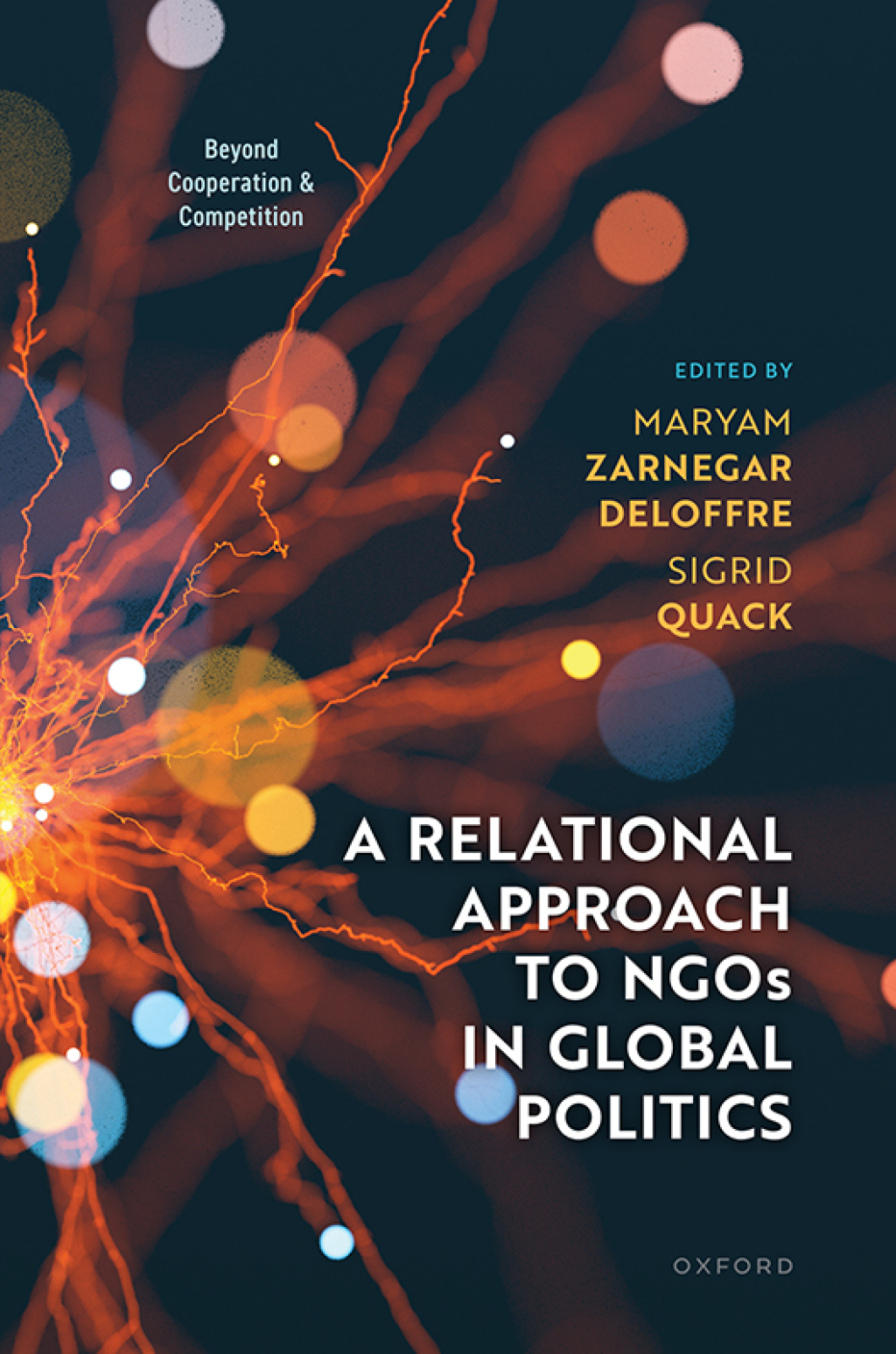 A Relational Approach to NGOs in Global Politics Beyond Cooperation and Competition 1st Edition â€“ PDF/EPUB Version Downloadable