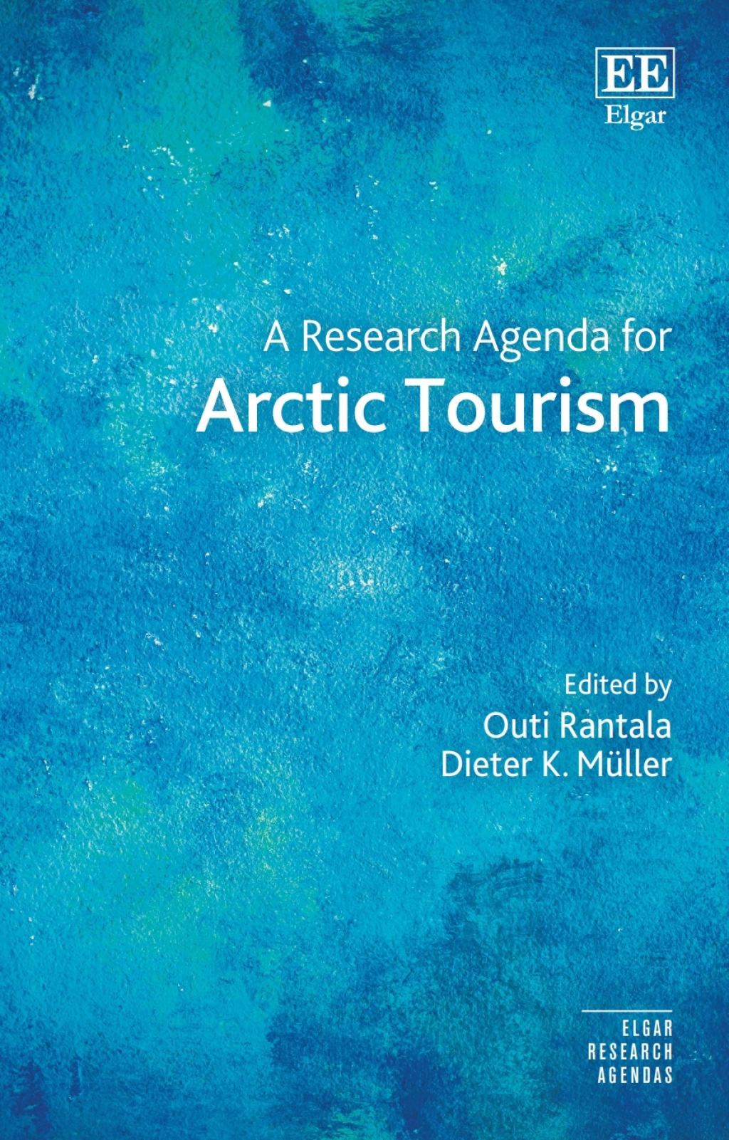 A Research Agenda for Arctic Tourism 1st Edition â€“ PDF/EPUB Version Downloadable